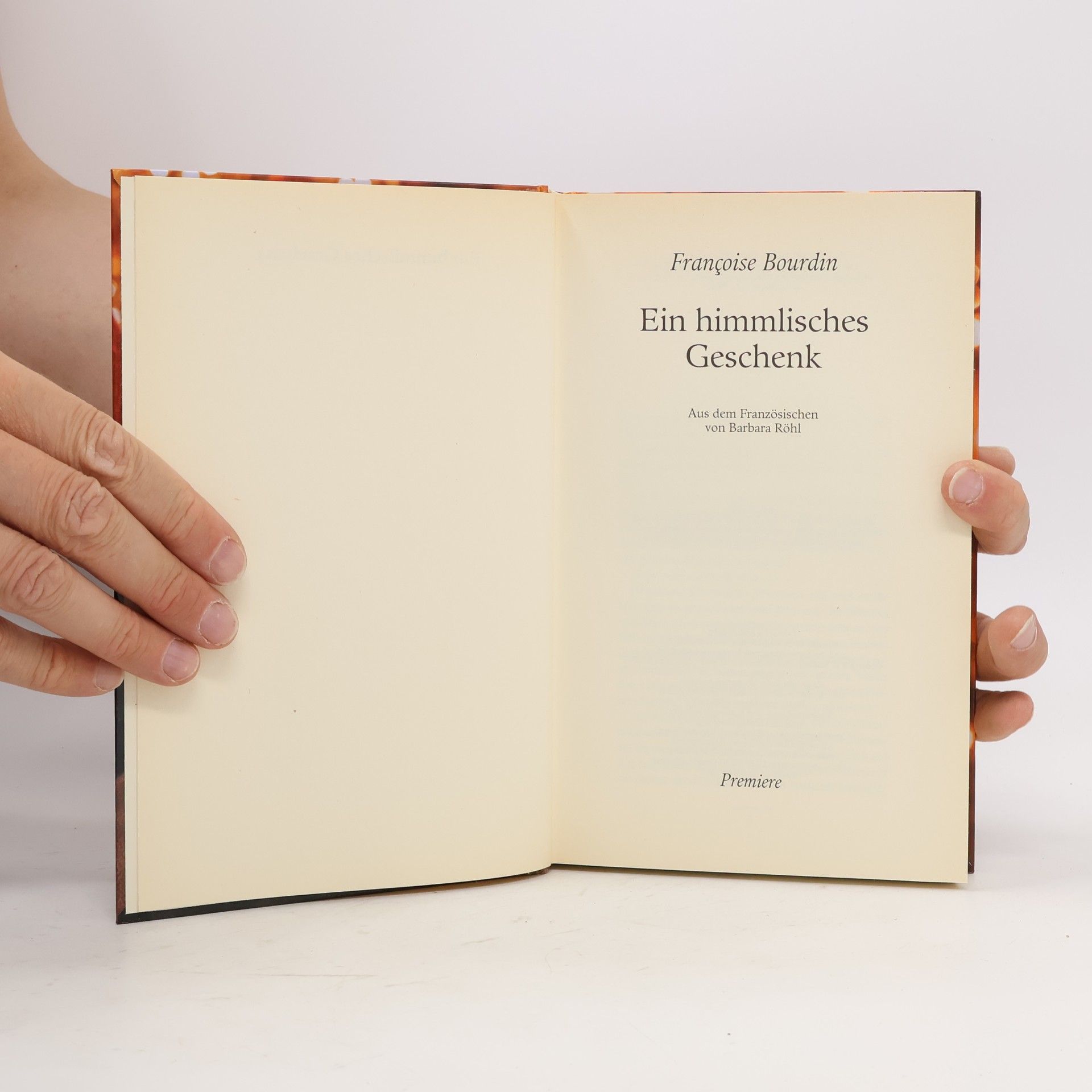 Françoise Bourdin Ein himmlisches Geschenk