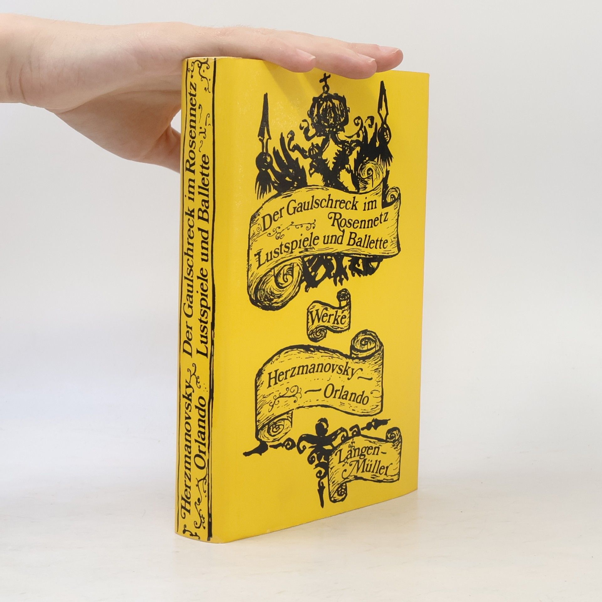 Der Gaulschreck im Rosennetz. Lustspiele und Ballette