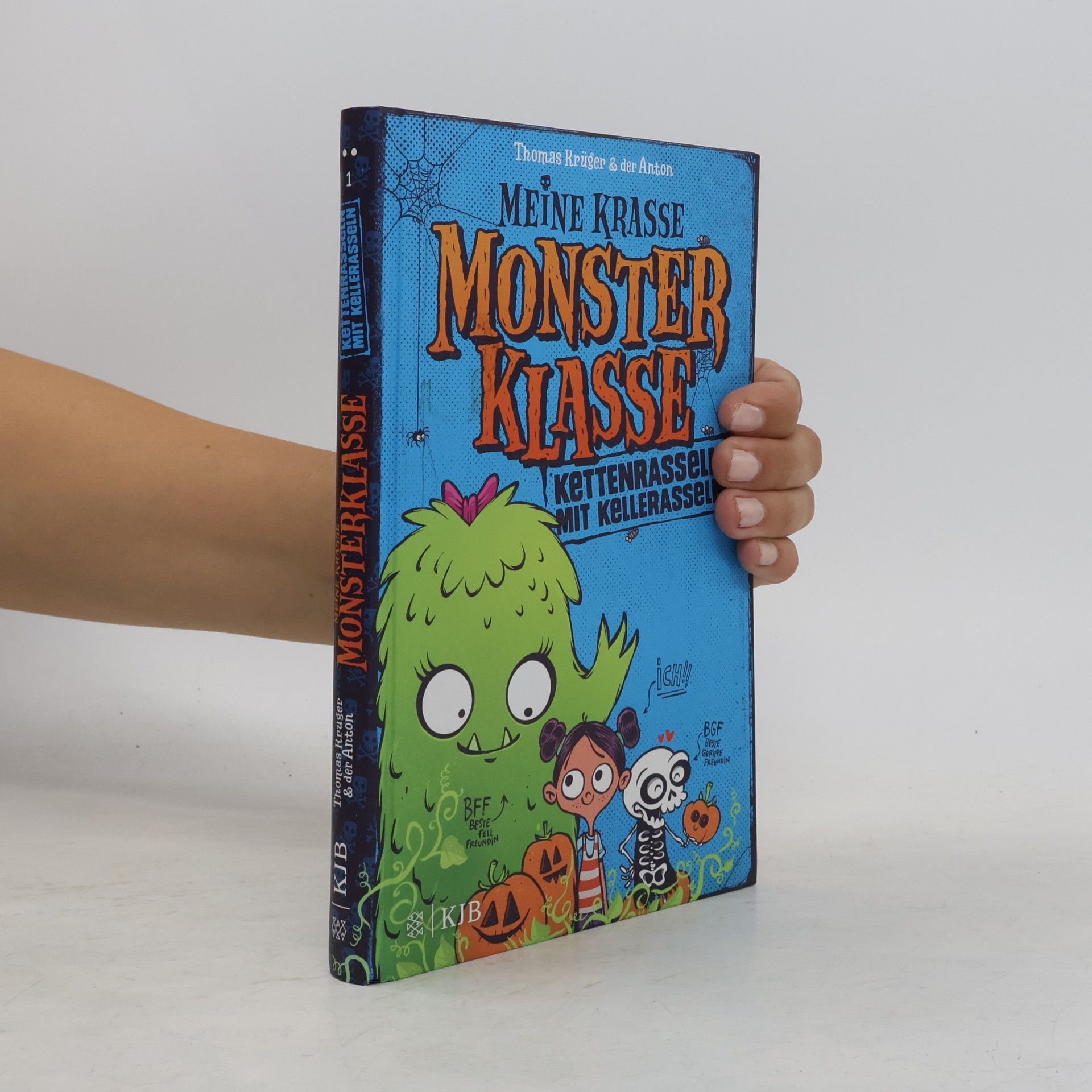 Meine krasse Monsterklasse - Kettenrasseln mit Kellerasseln. Band 1
