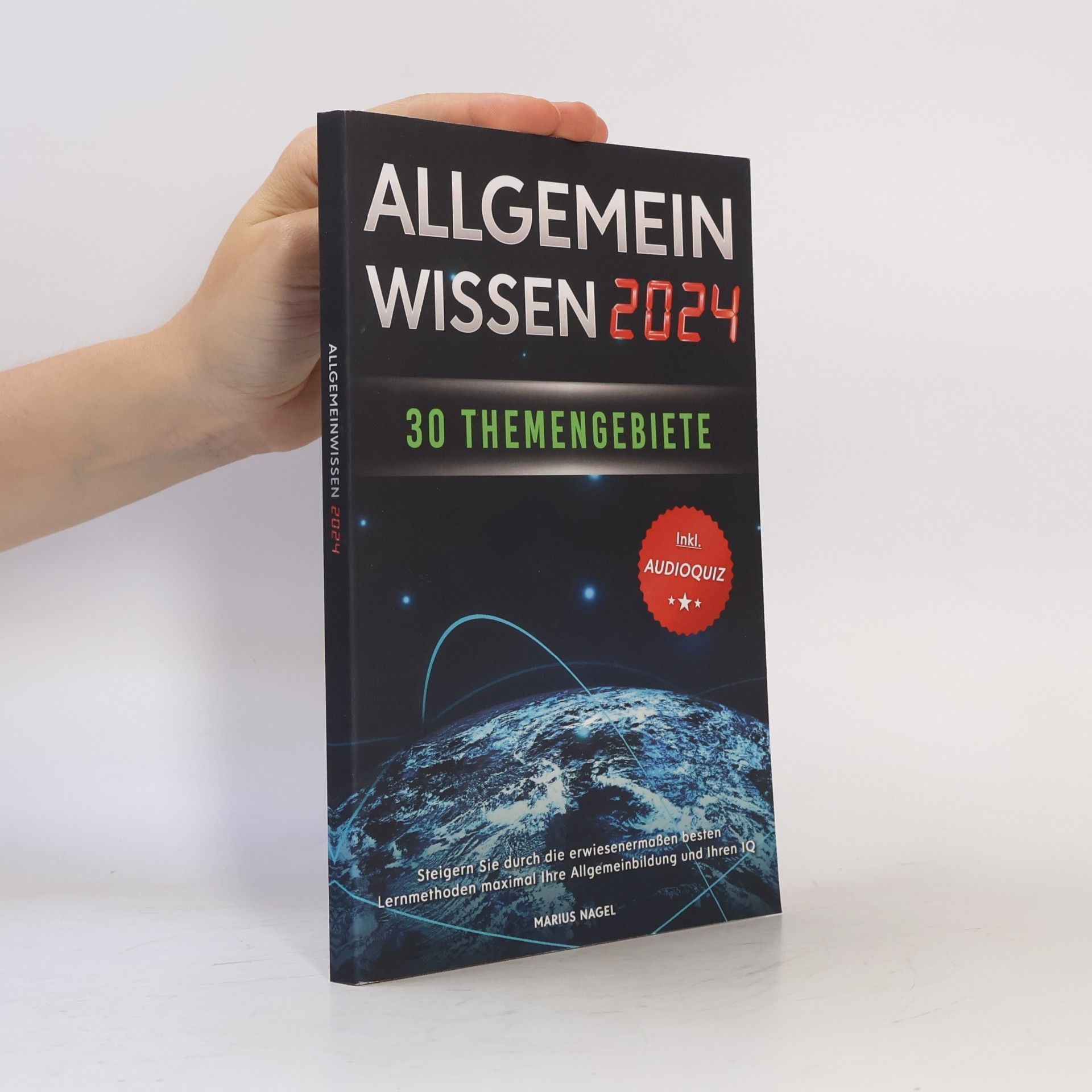 Marius Nagel Allgemeinwissen - 30 Themengebiete - Inkl. Audioquiz