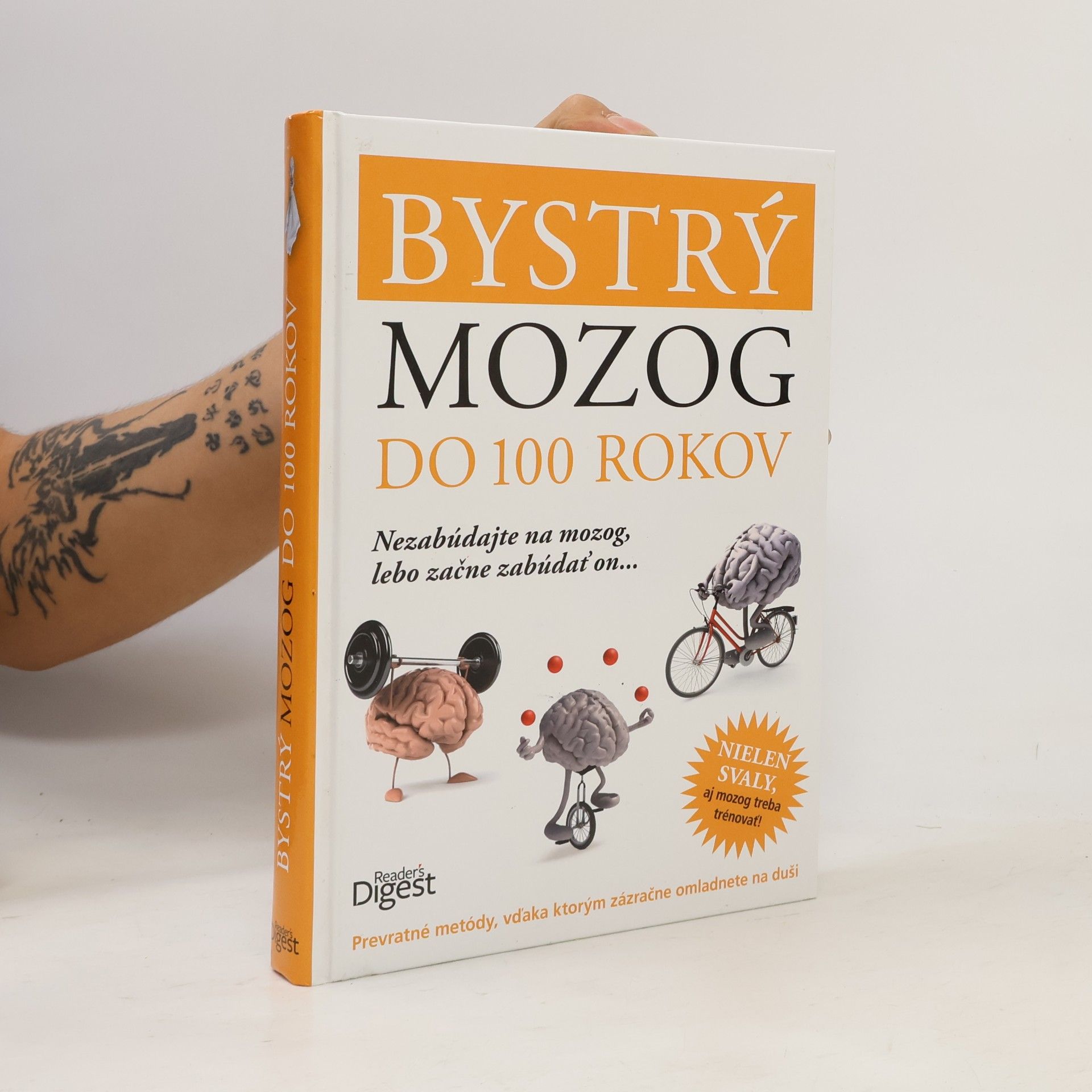 Autorenkollektiv Bystrý mozog do 100 rokov