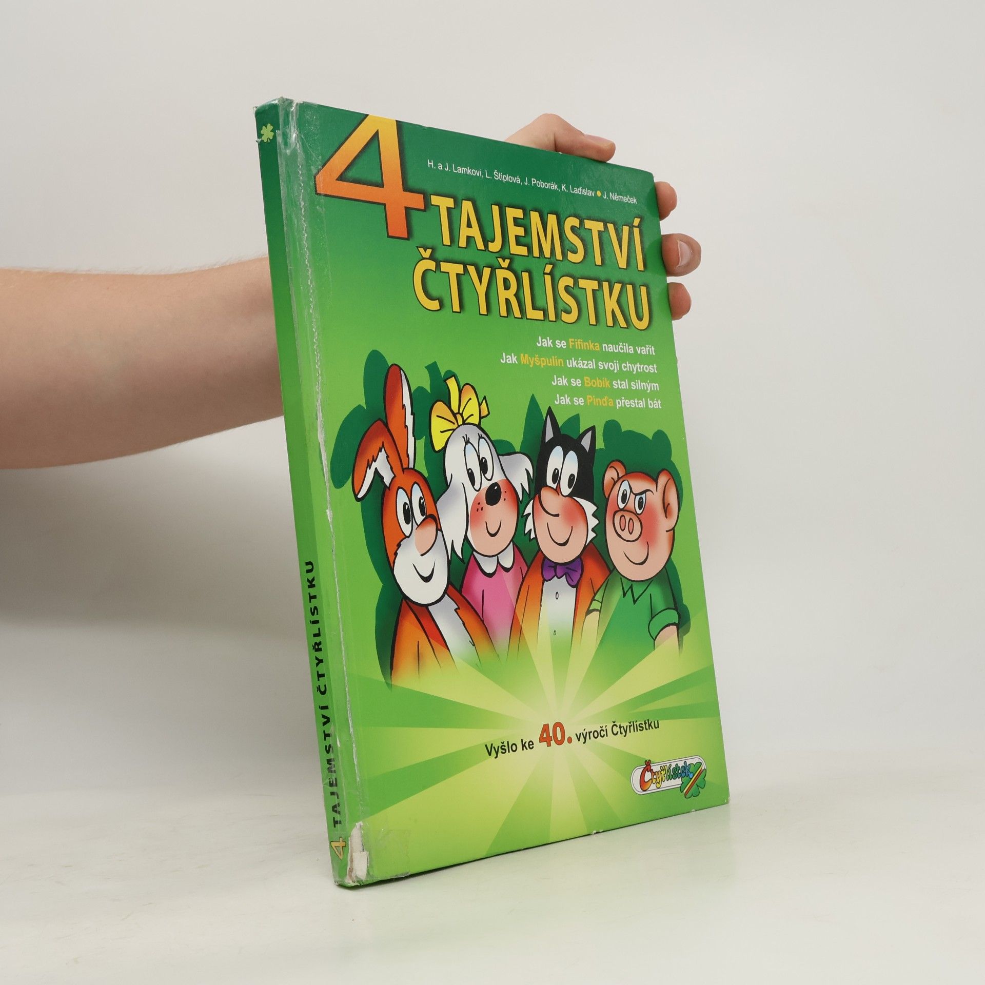 Ljuba Štíplová 4 tajemství Čtyřlístku