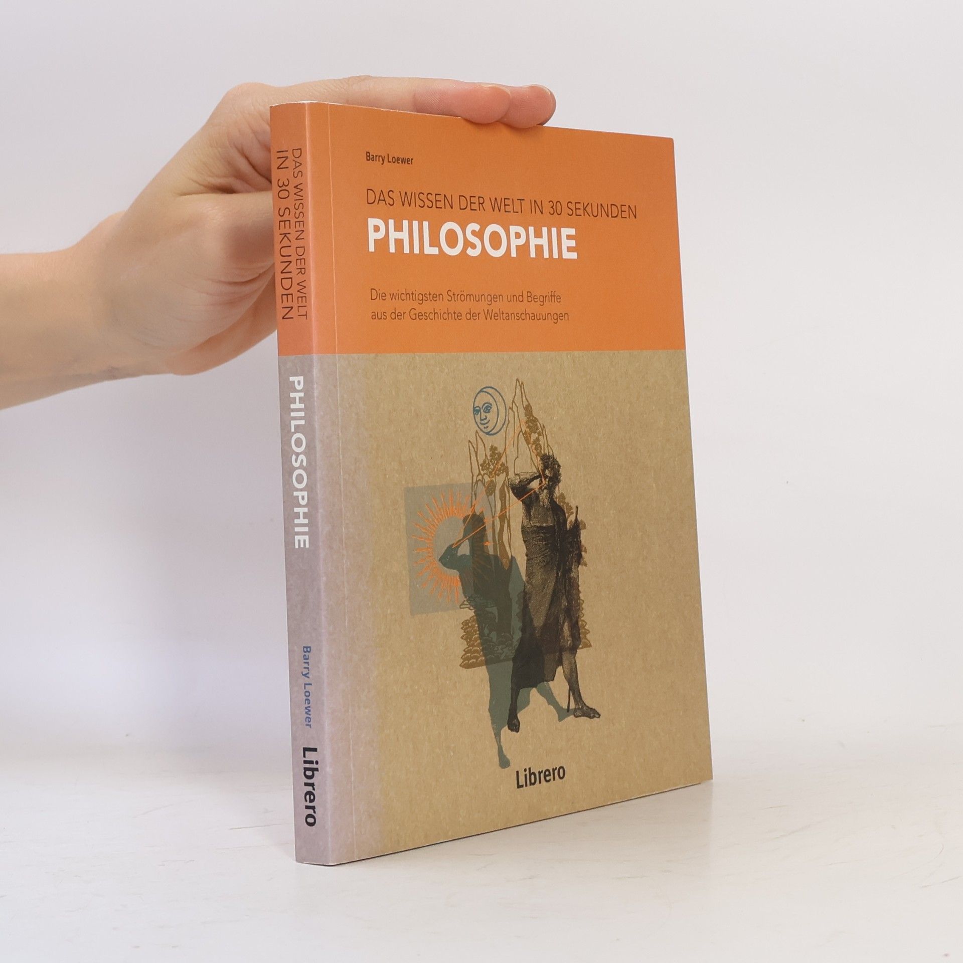 Das wissen der Welt in 30sekunden Philosophie