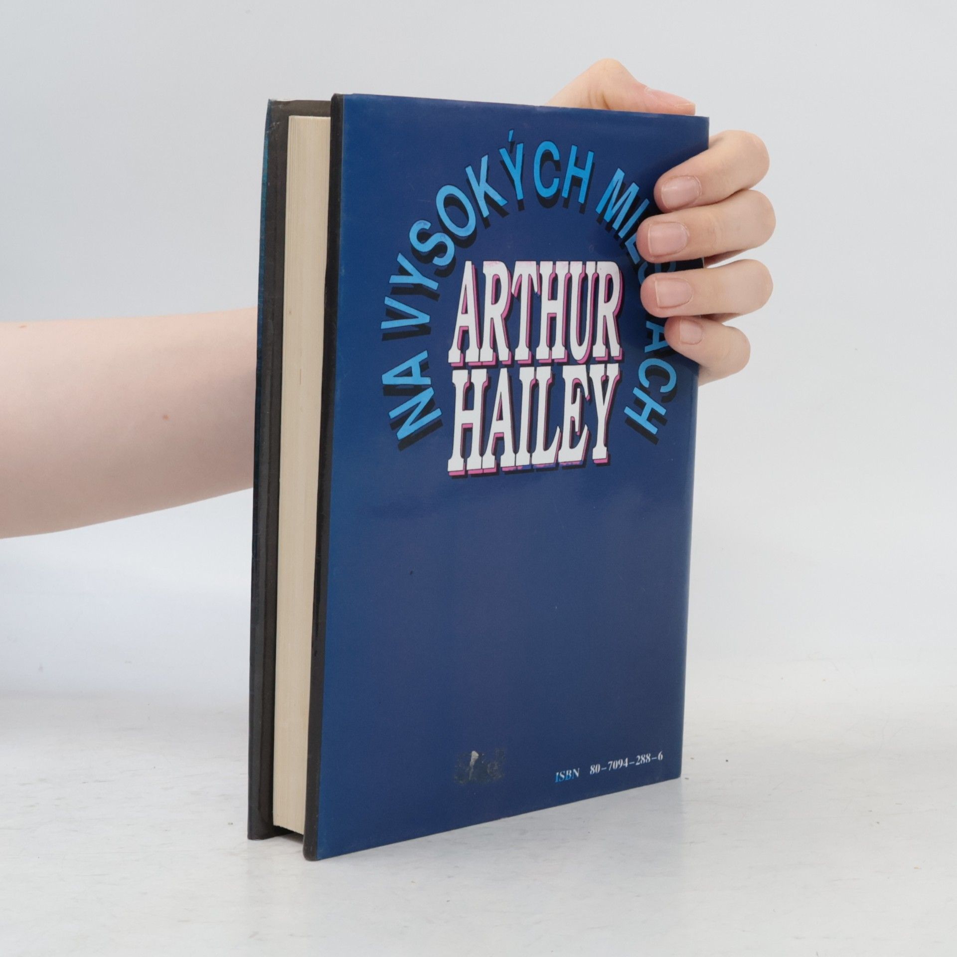 Arthur Hailey Na vysokých miestach