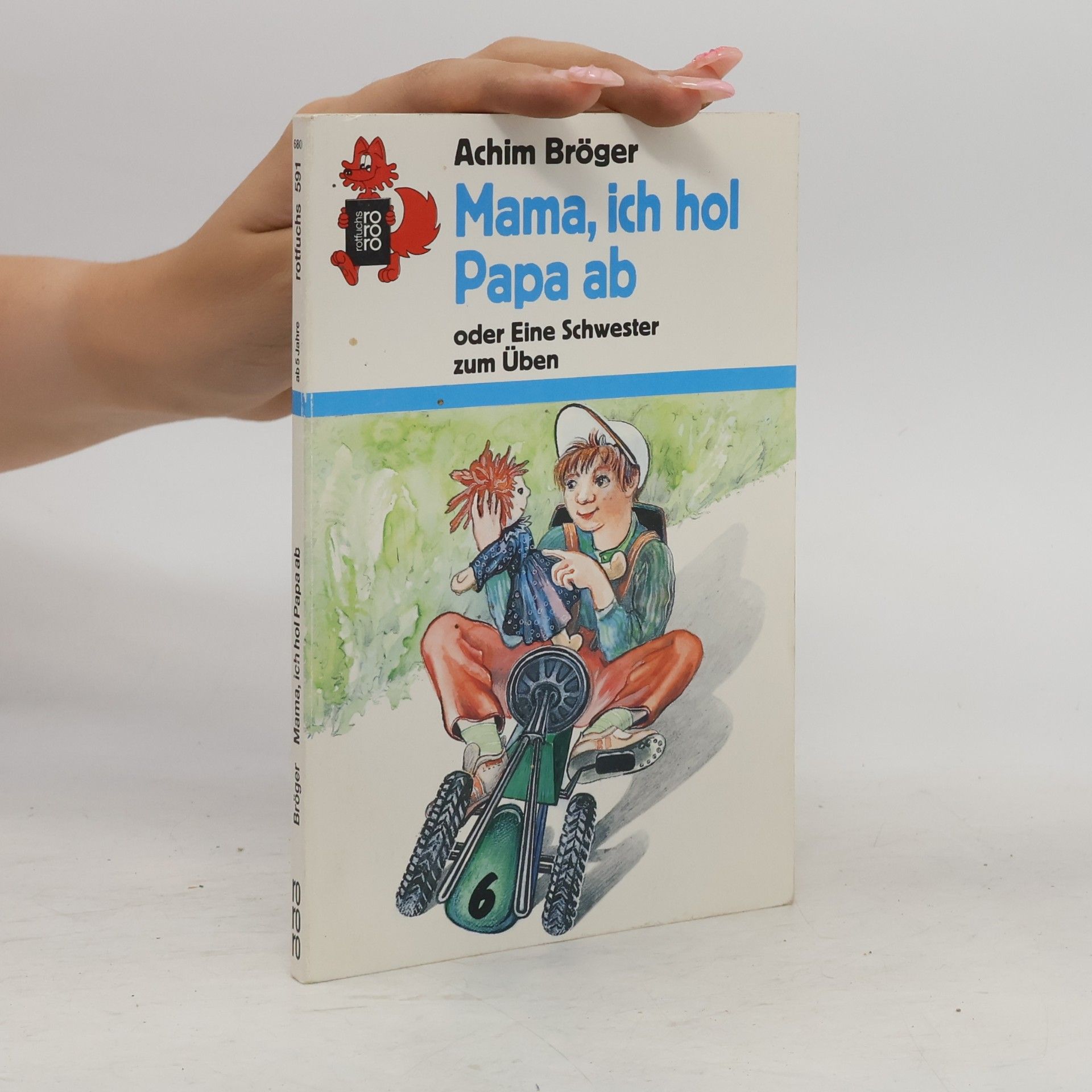 Mama, ich hol Papa ab oder eine Schwester zum Üben