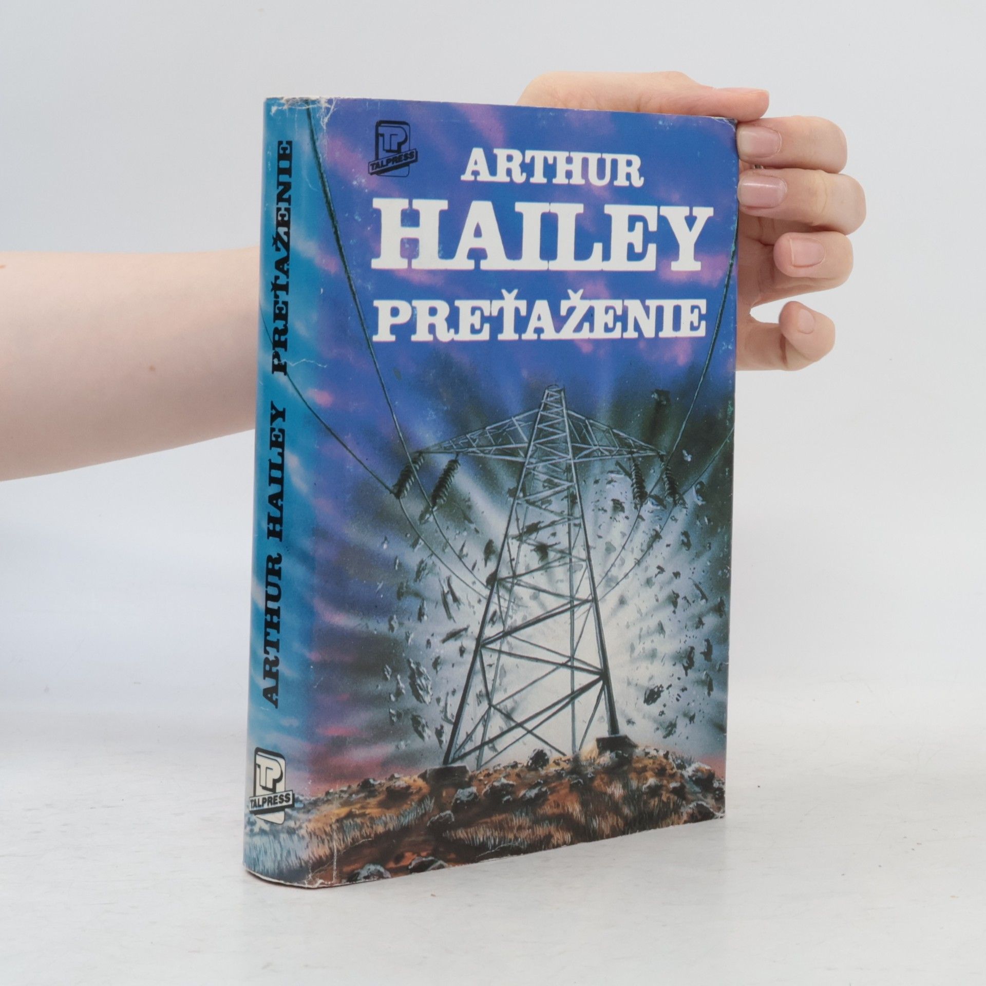 Arthur Hailey Preťaženie