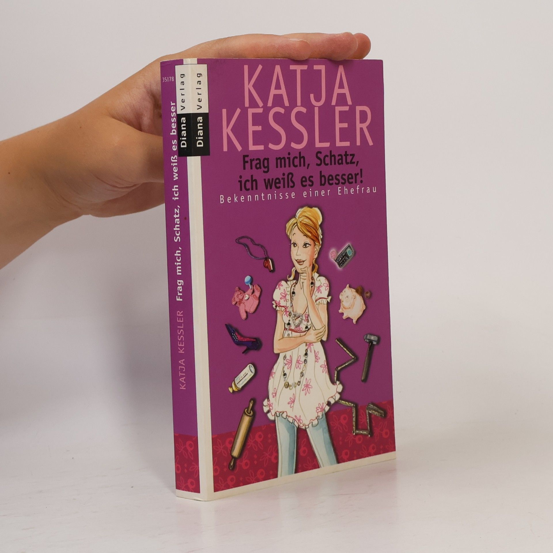 Katja Kessler Frag mich, Schatz, ich weiß es besser!
