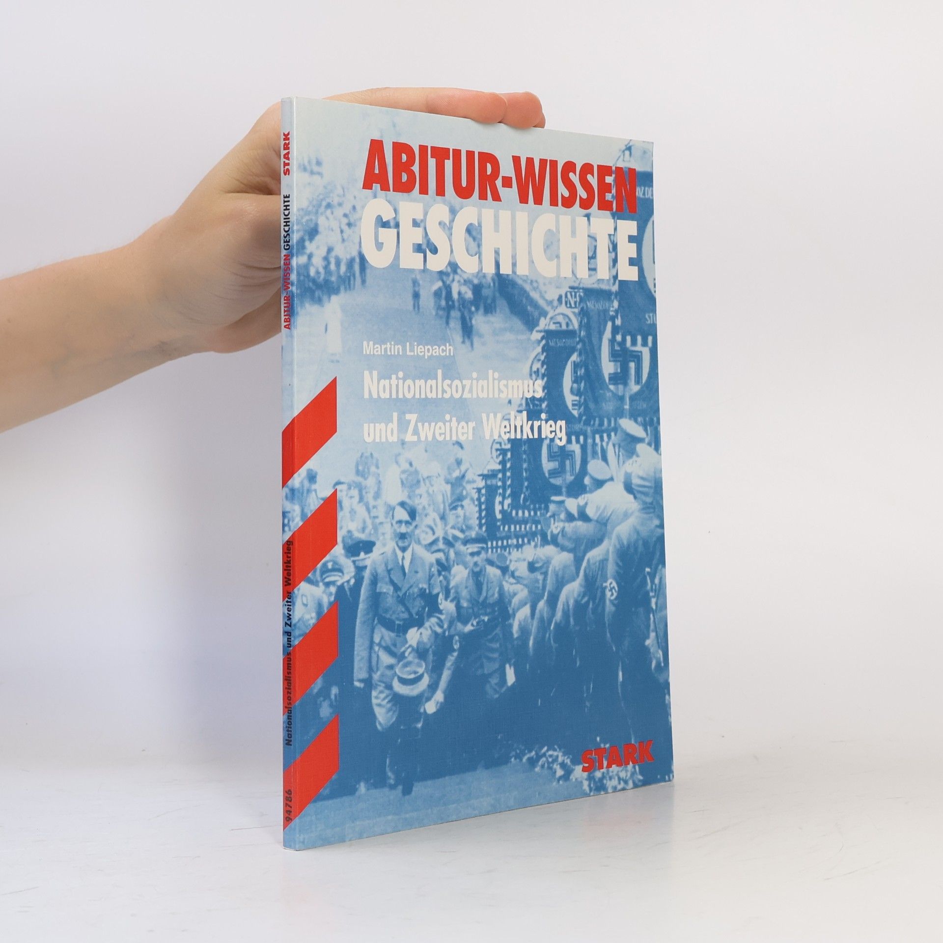 Martin Liepach Nationalsozialismus und Zweiter Weltkrieg