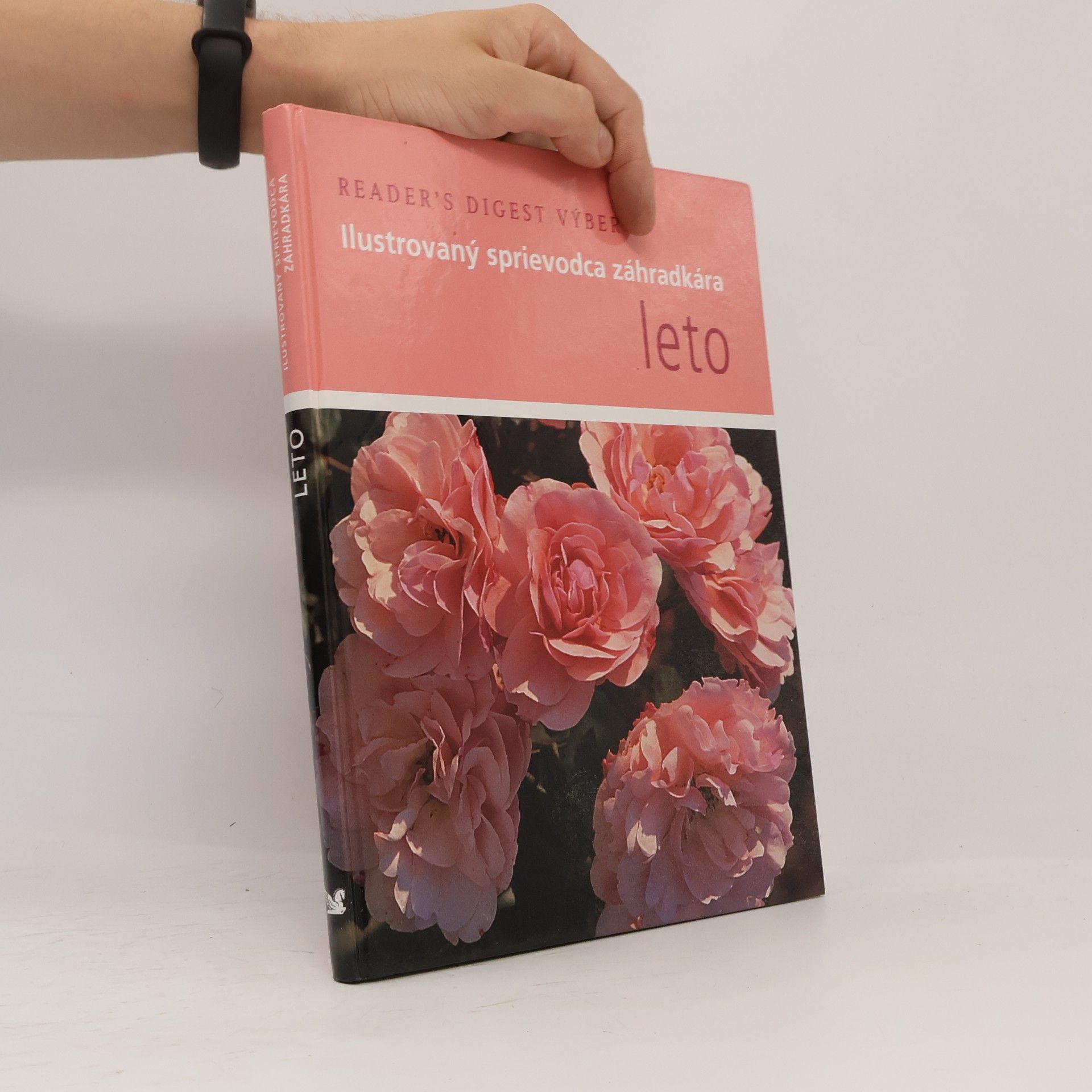 Collectif d'auteurs Ilustrovaný sprievodca zahradkara: Leto