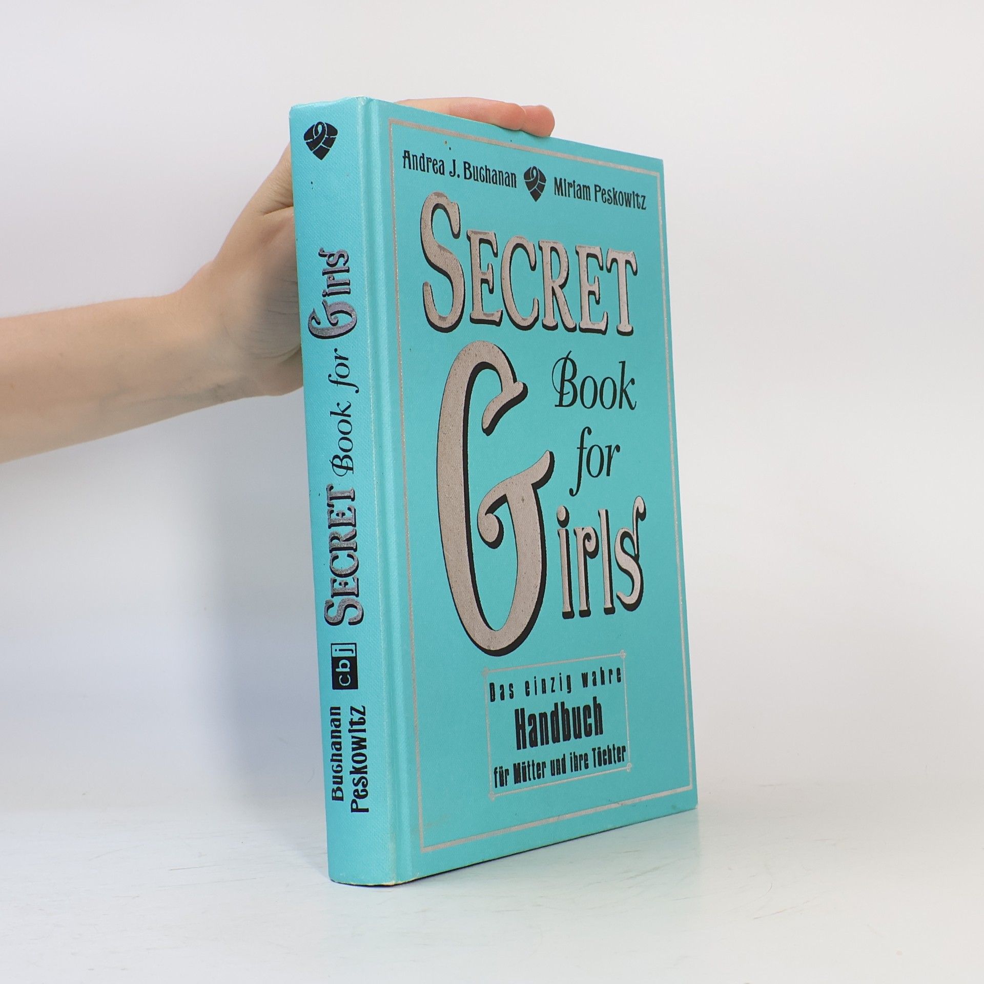 Andrea J. Buchanan Secret Book for Girls