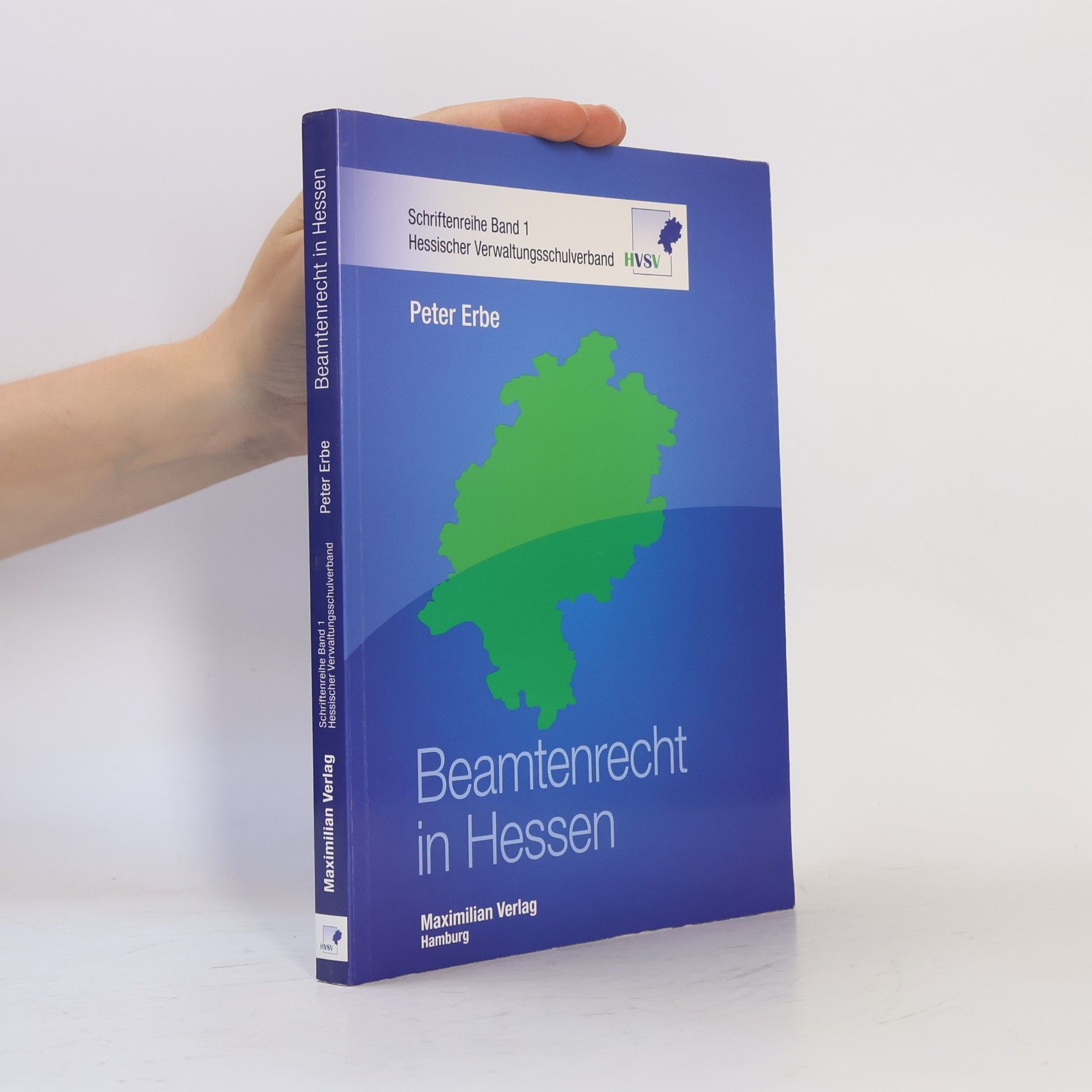 Peter Erbe Beamtenrecht in Hessen