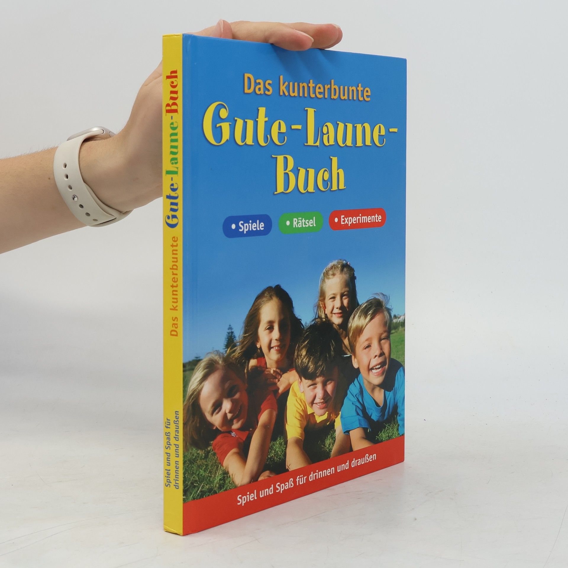 Various authors Das kunterbunte Gute-Laune-Buch