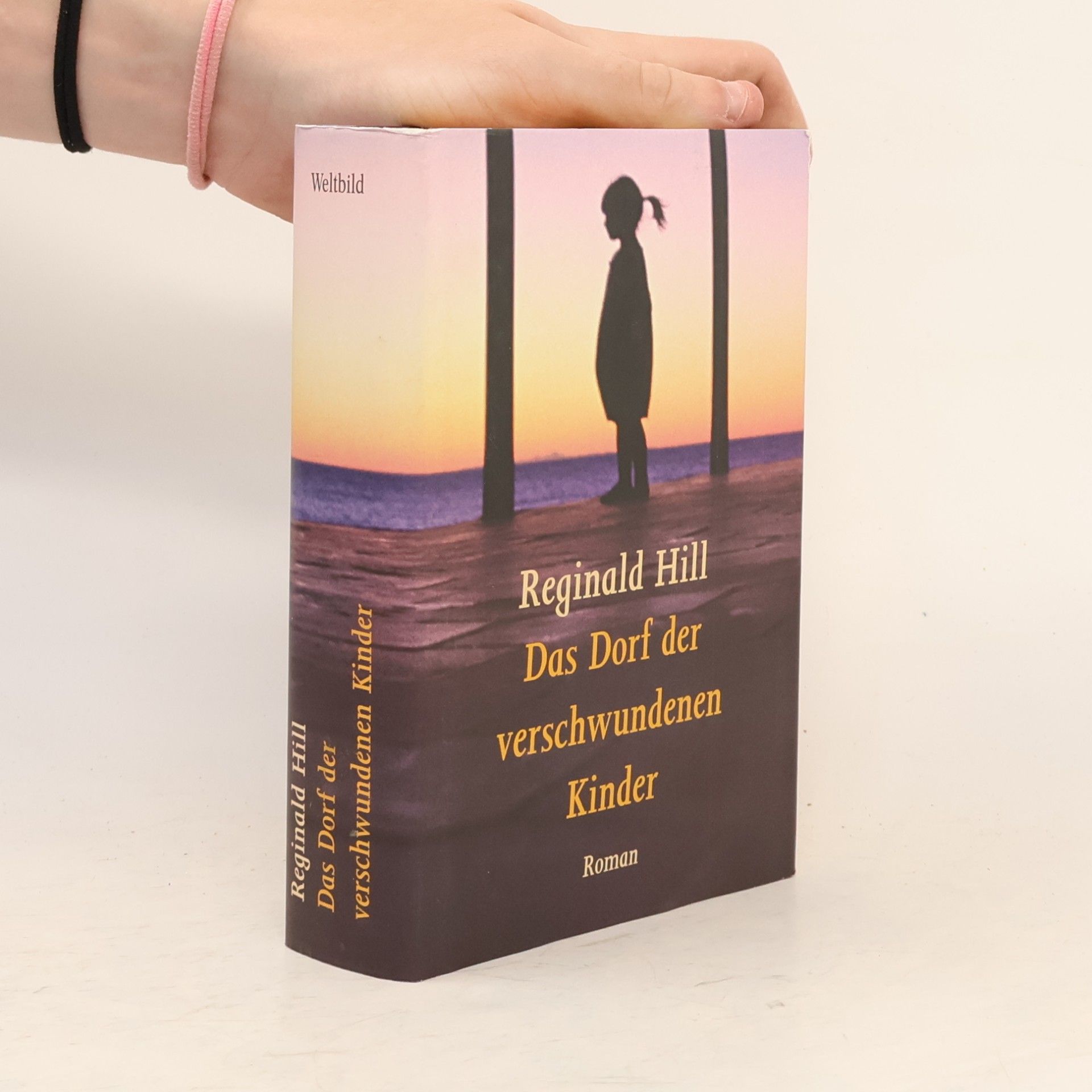 Reginald Hill Das Dorf der verschwundenen Kinder