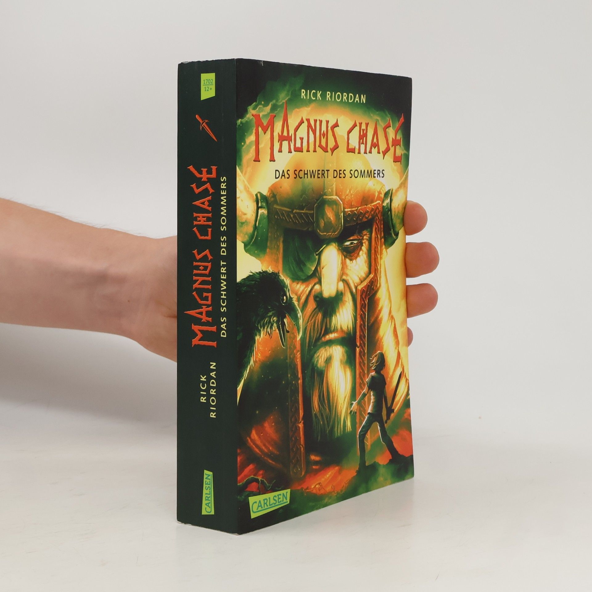 Rick Riordan Magnus Chase - Das schwert des Sommers