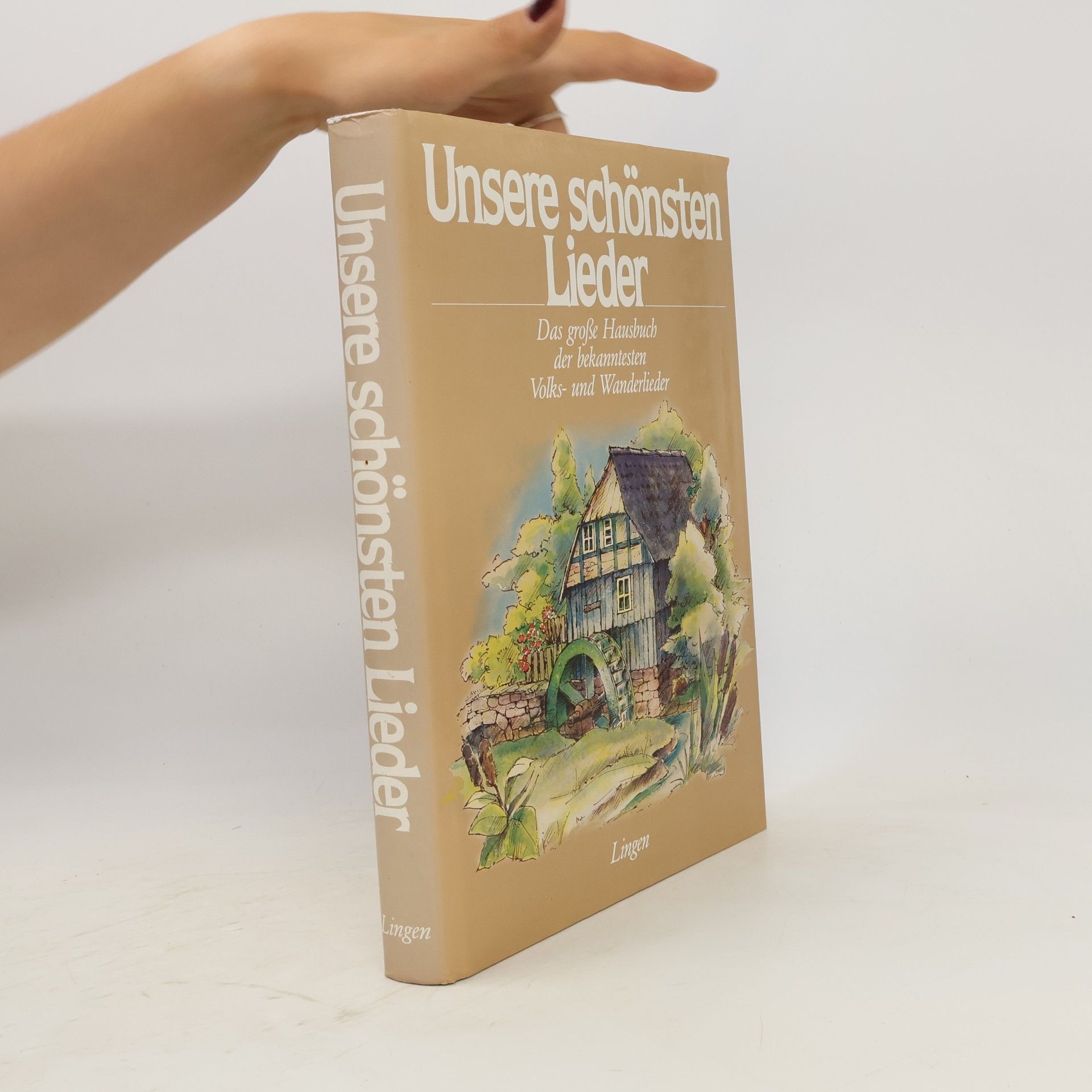 Autorenkollektiv Unsere schönsten Lieder
