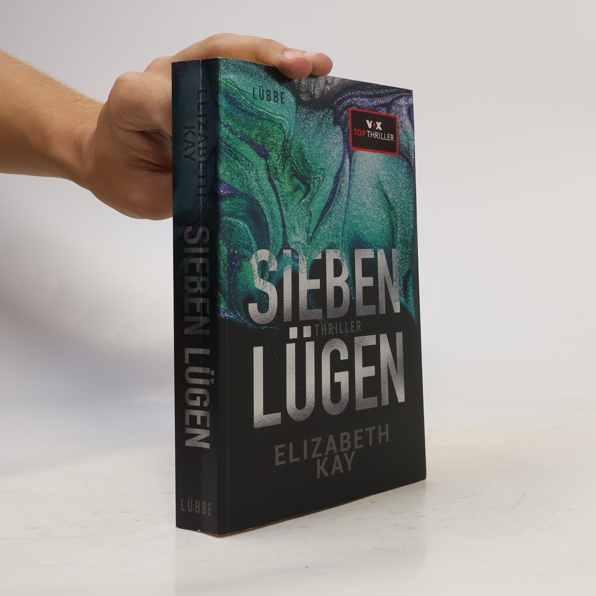 Elizabeth Kay Sieben Lügen