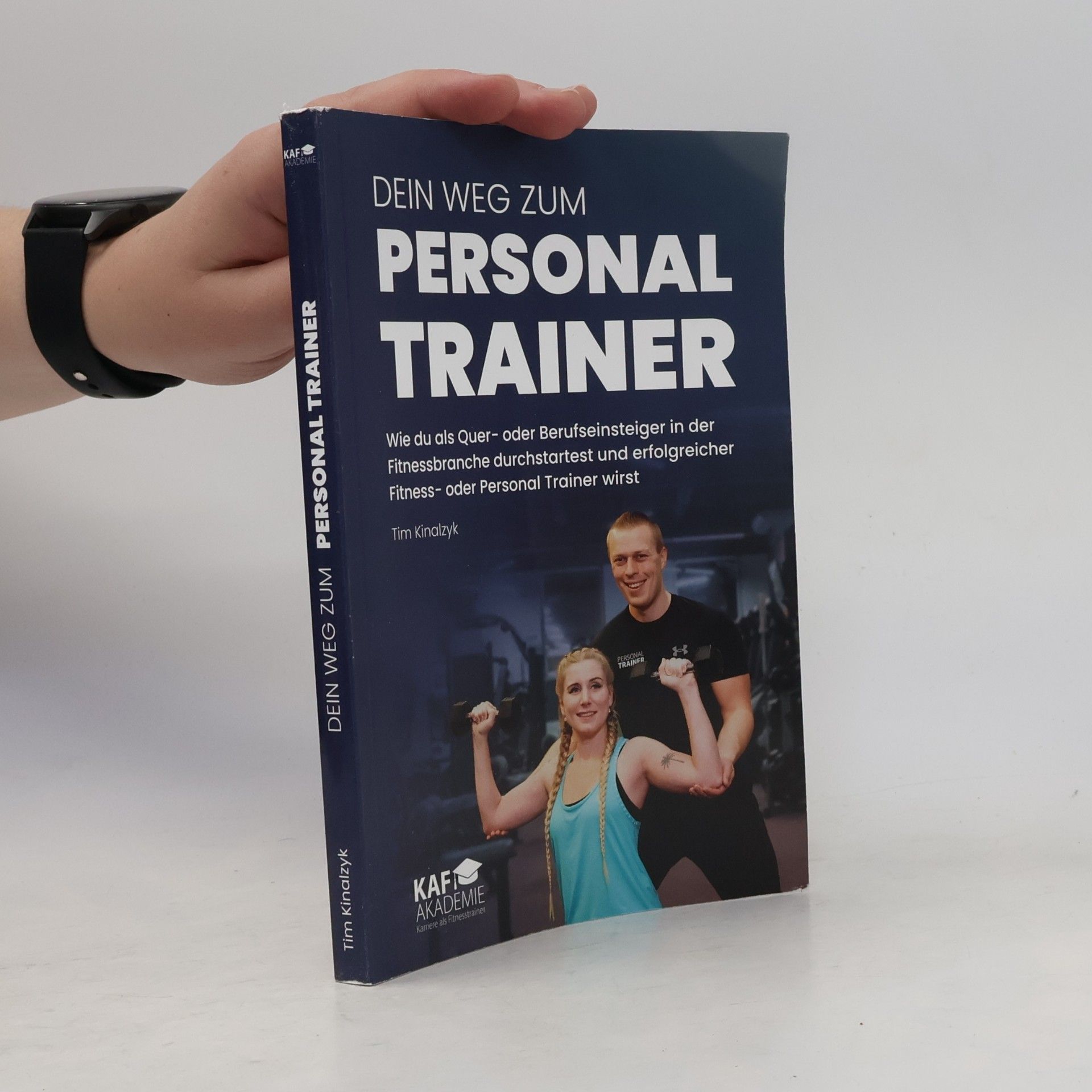 Tim Kinalzyk Dein Weg zum Personal Trainer