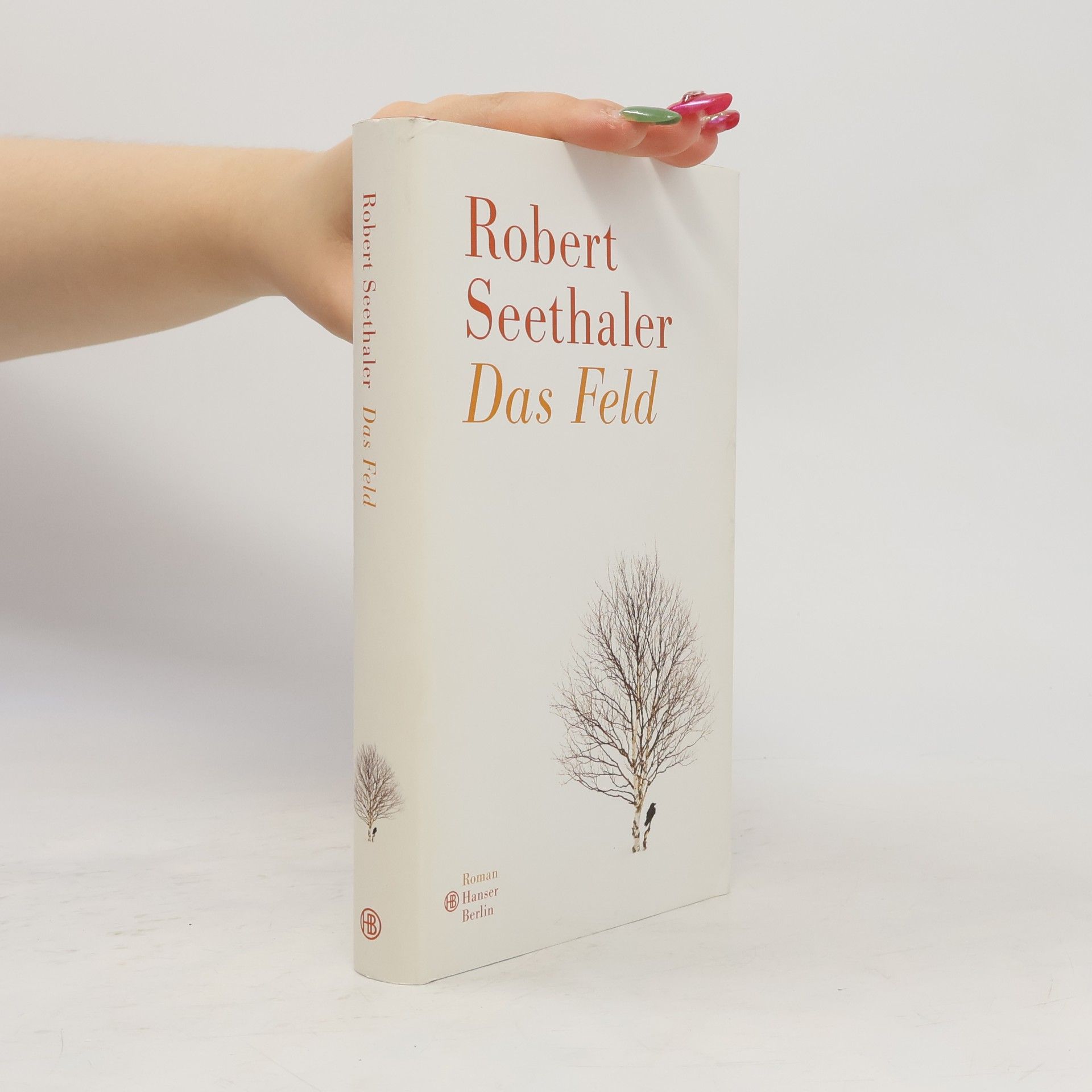 Robert Seethaler Das Feld