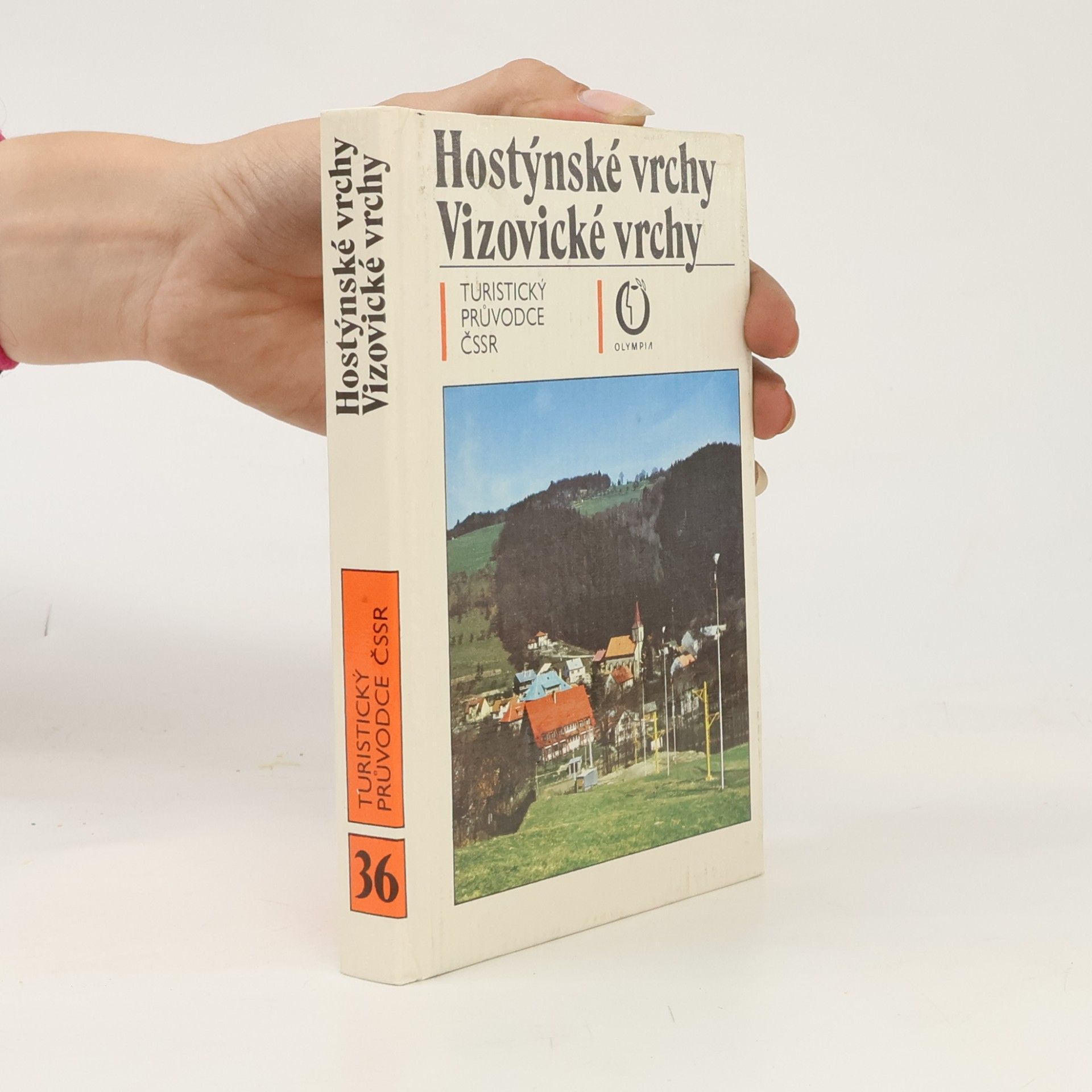 Kolektiv autorů Hostýnské vrchy. Vizovické vrchy