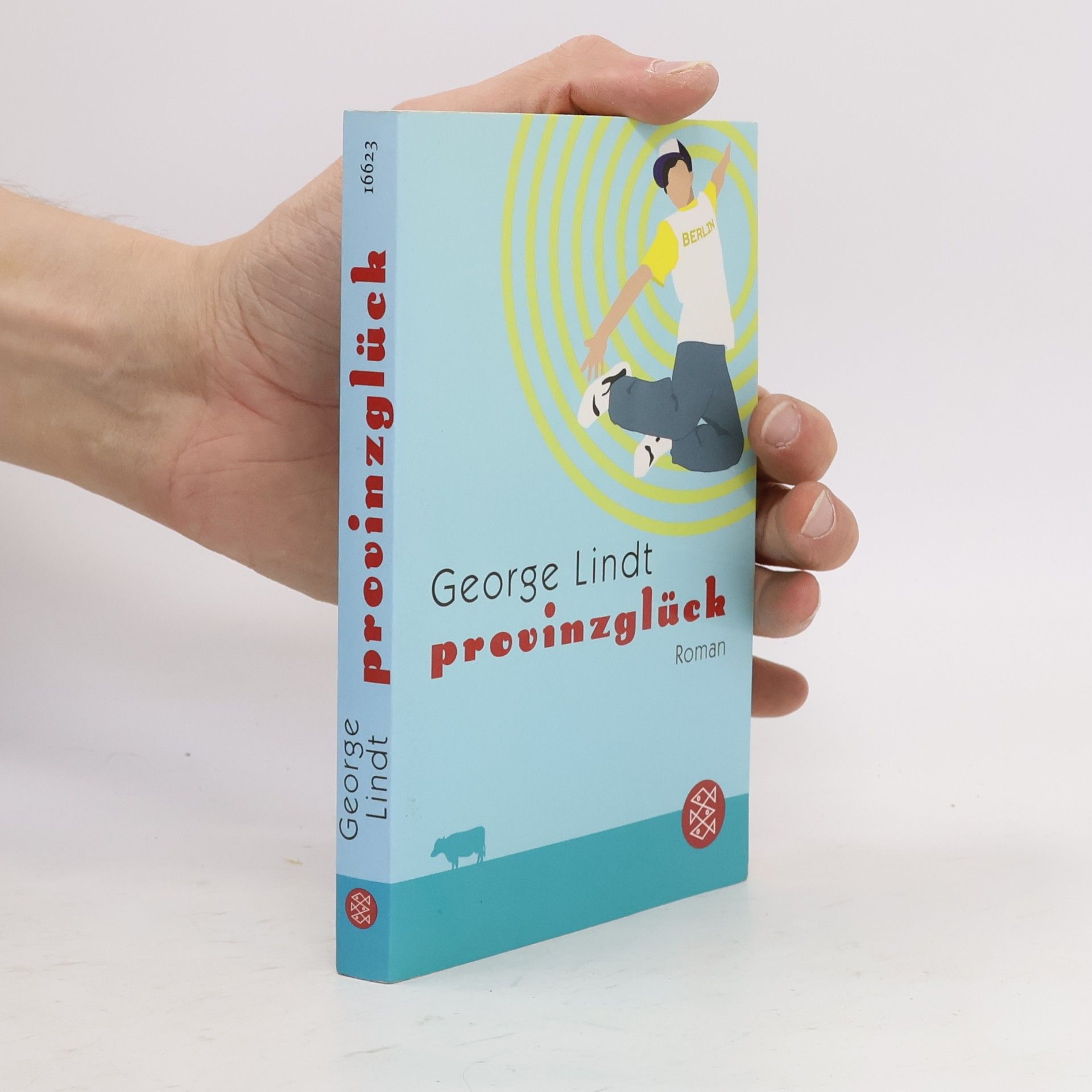 George Lindt Provinzglück