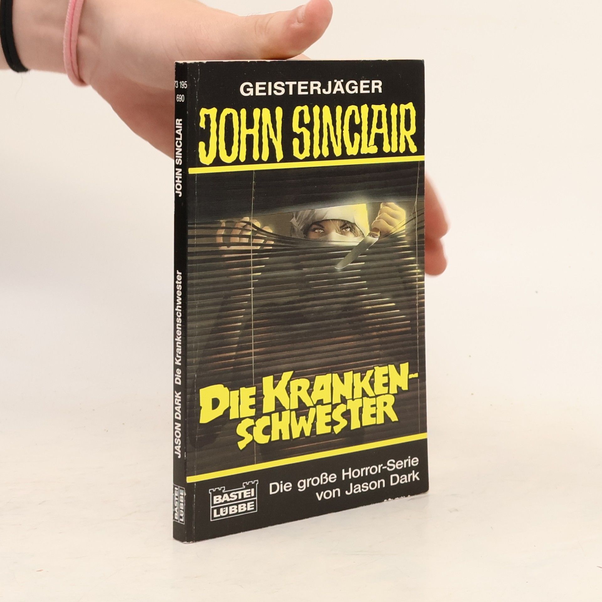 Jason Dark Geisterjäger John Sinclair, Die Krankenschwester. Horror-Roman