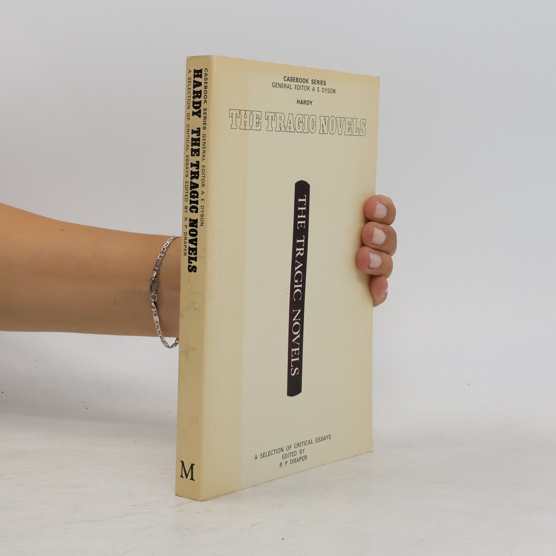 R. P. Draper Casebook Series: Hardy: The Tragic Novels
