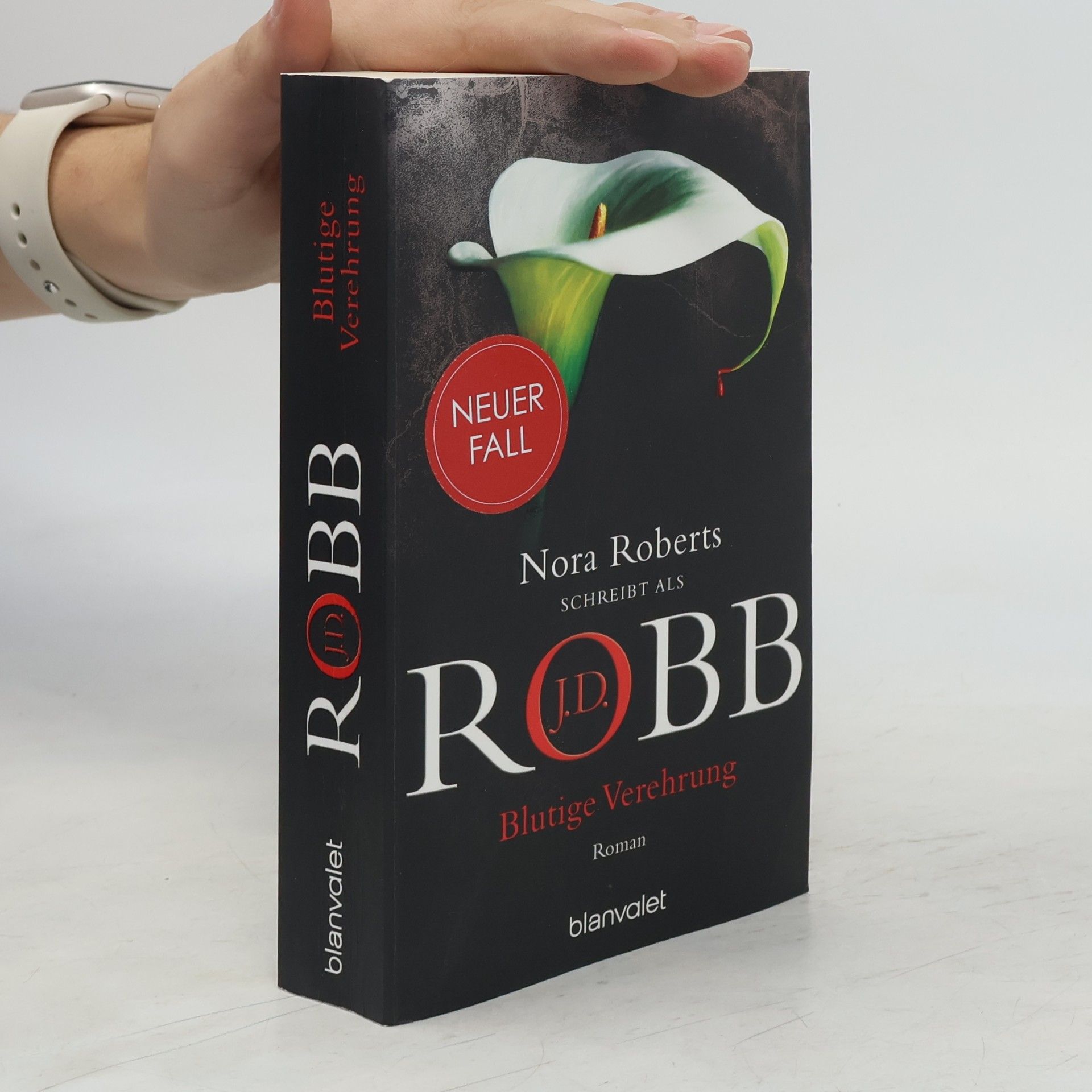 Nora Roberts Blutige Verehrung