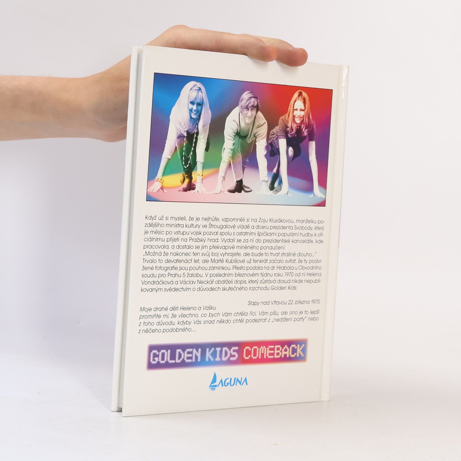 Antonín Matzner Jak se sešli, rozešli a zase sešli. Golden Kids Comeback