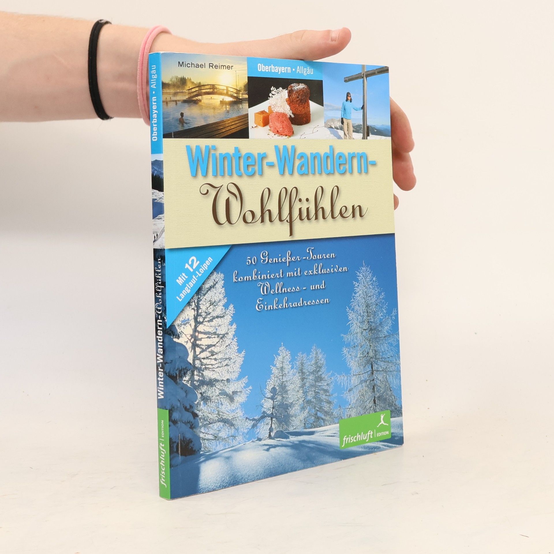 Michael Reimer Winter-Wandern - Wohlfühlen