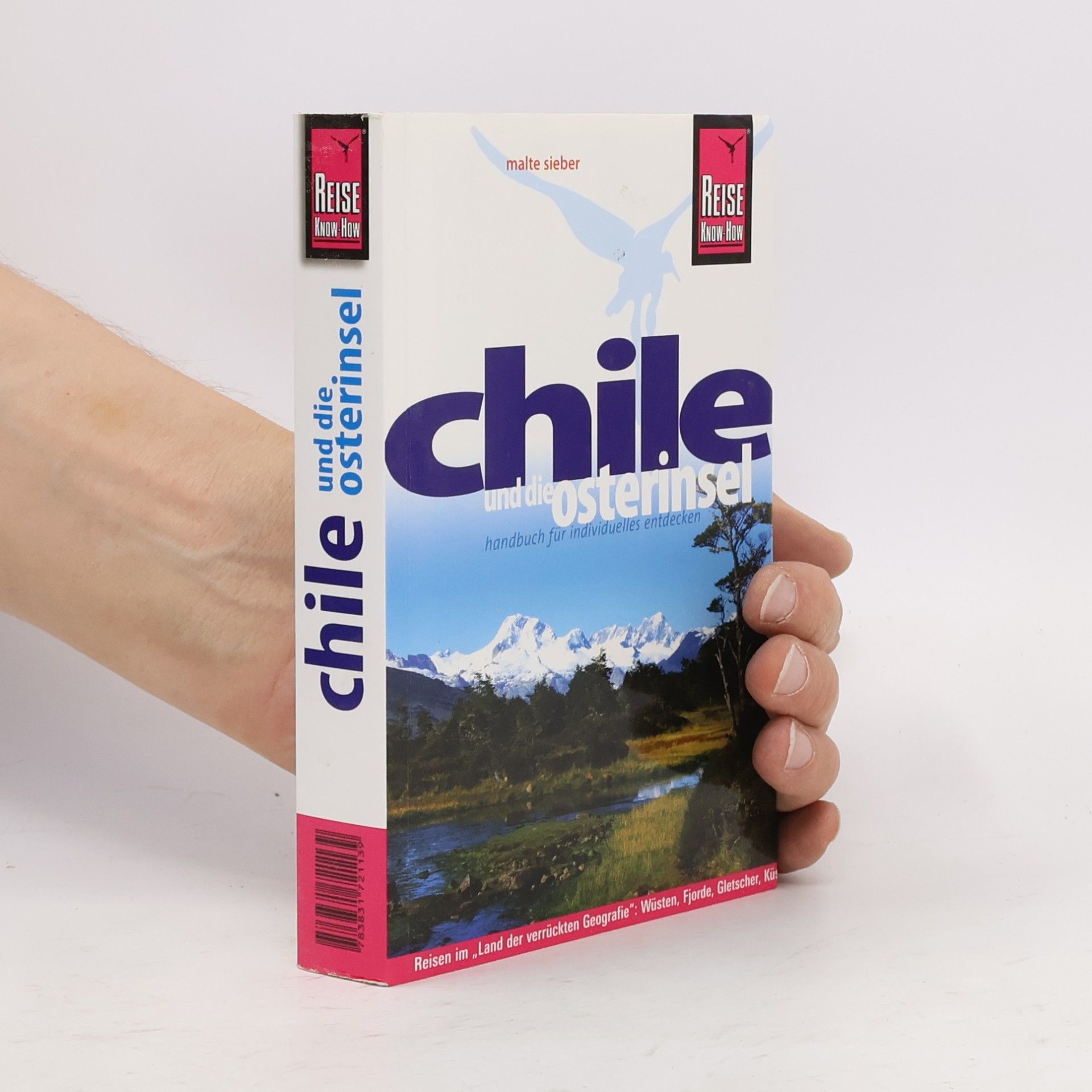 Malte Sieber Chile und die Osterinsel