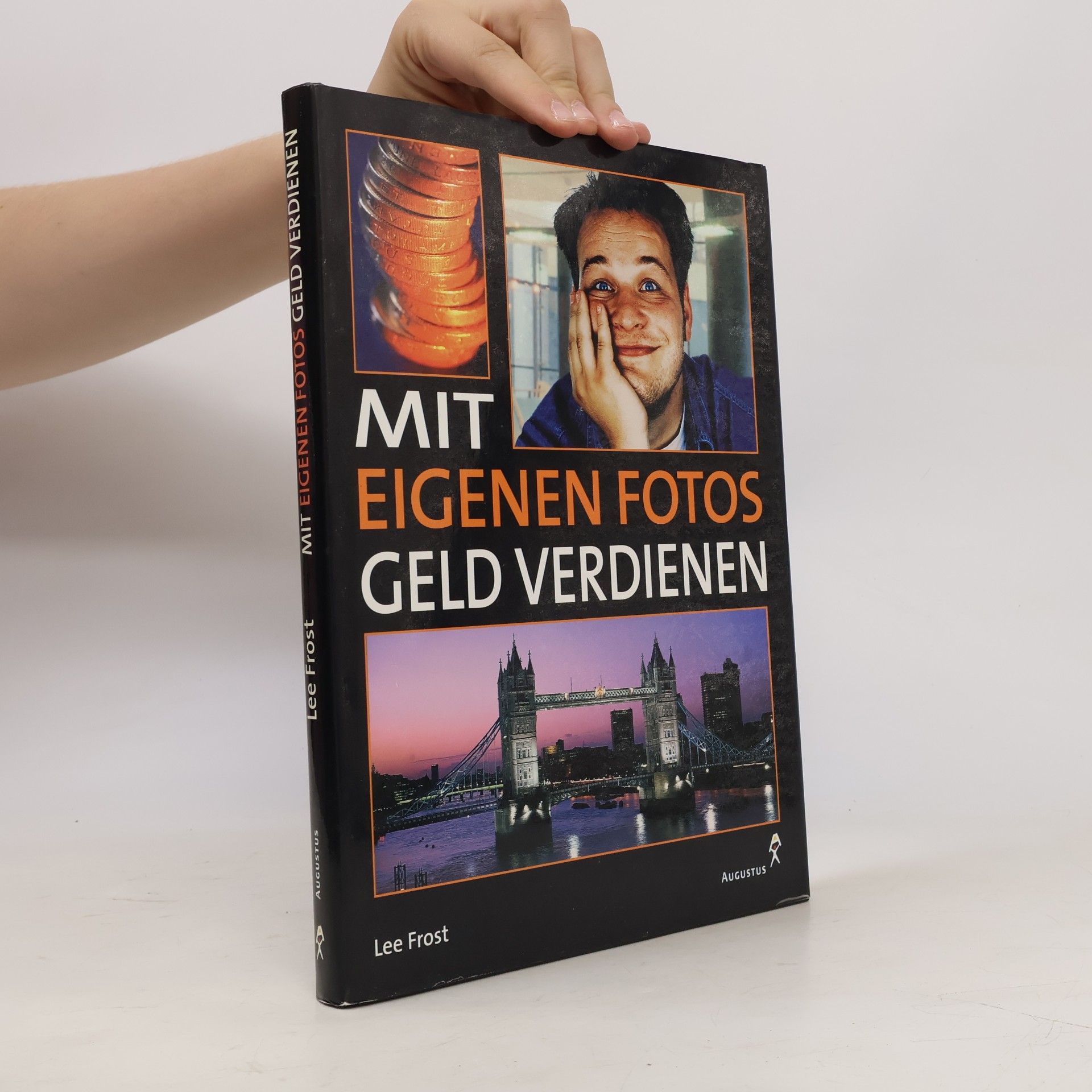 Lee Frost Mit eigenen Fotos Geld verdienen