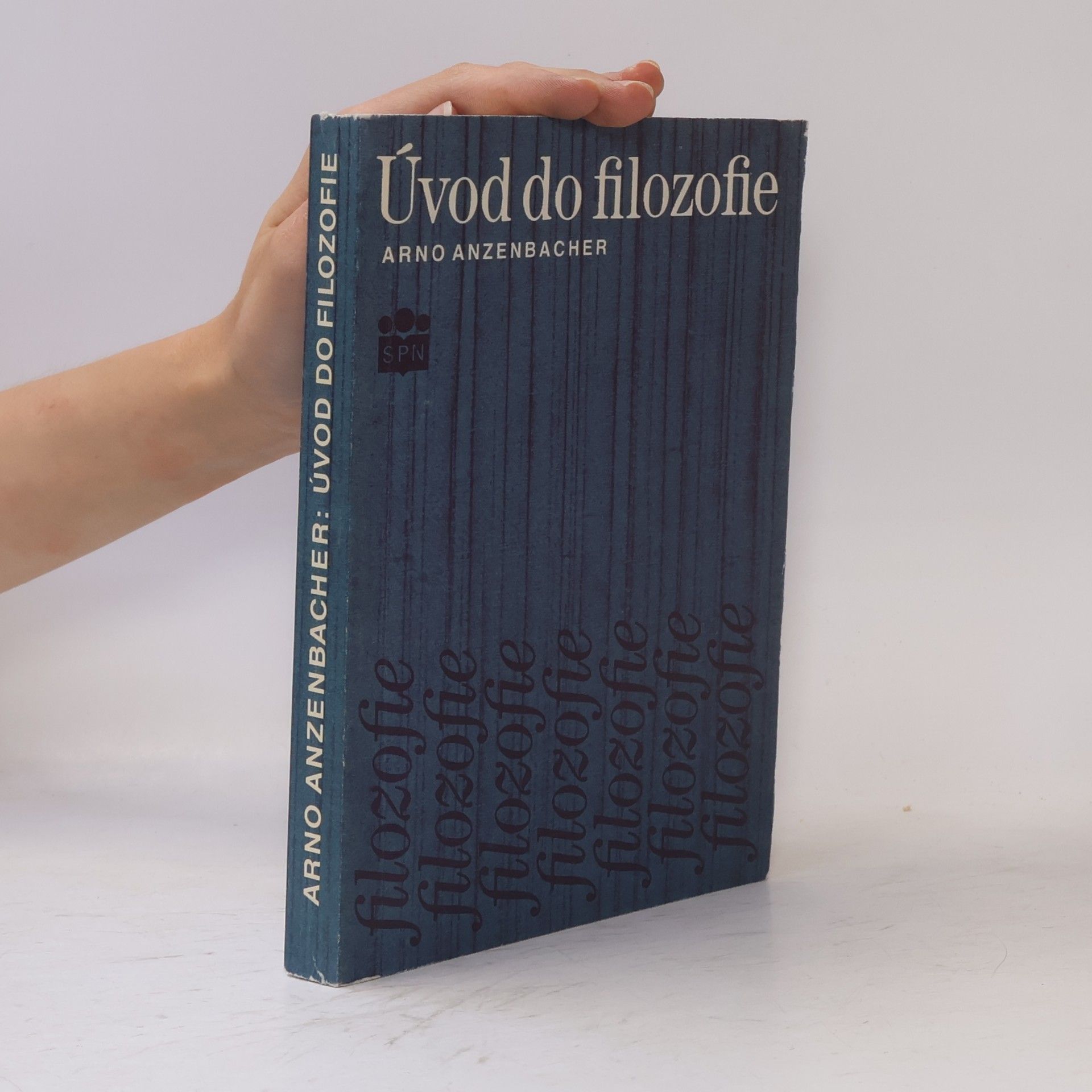 Arno Anzenbacher Úvod do filozofie