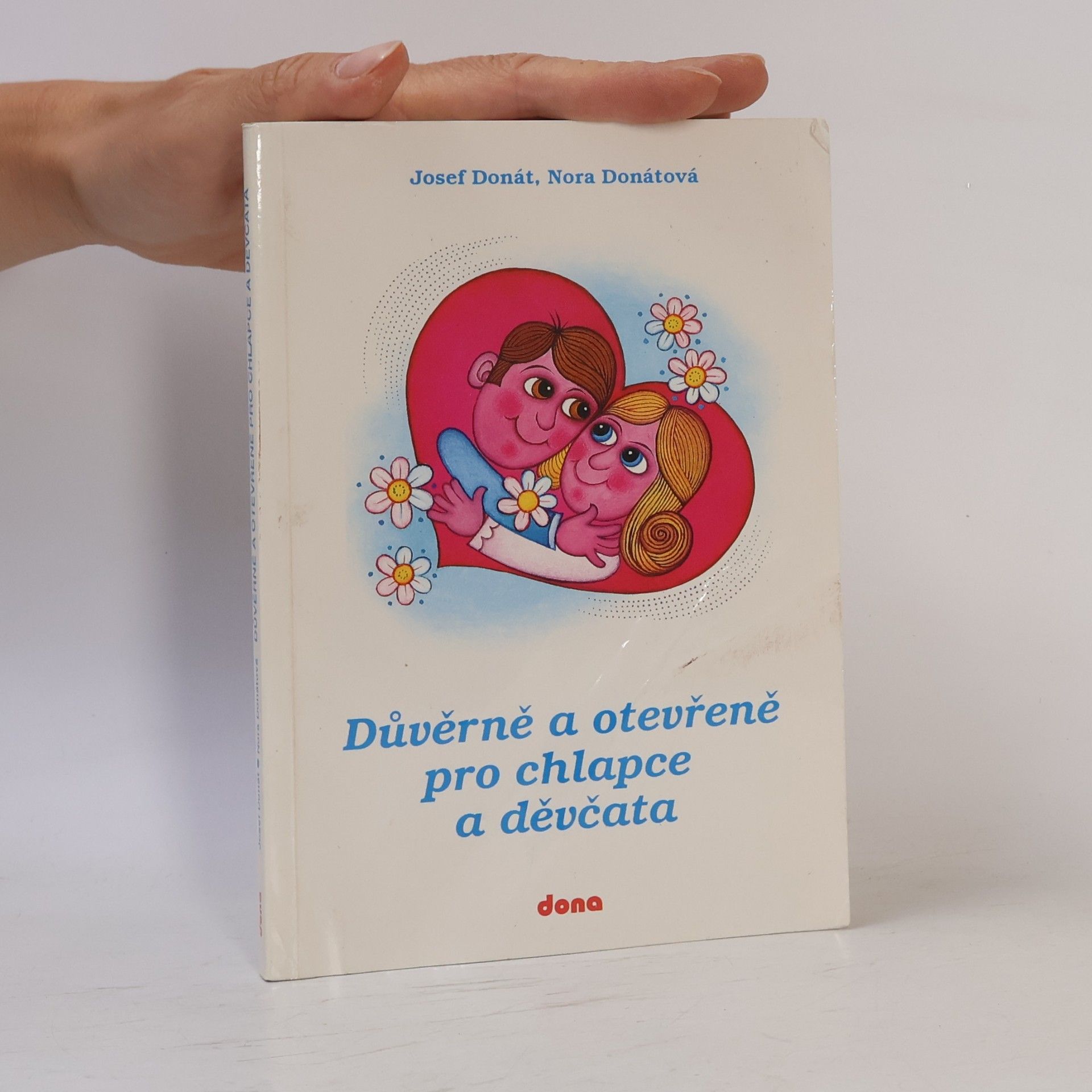 Nora Donátová Důvěrně a otevřeně pro chlapce a děvčata