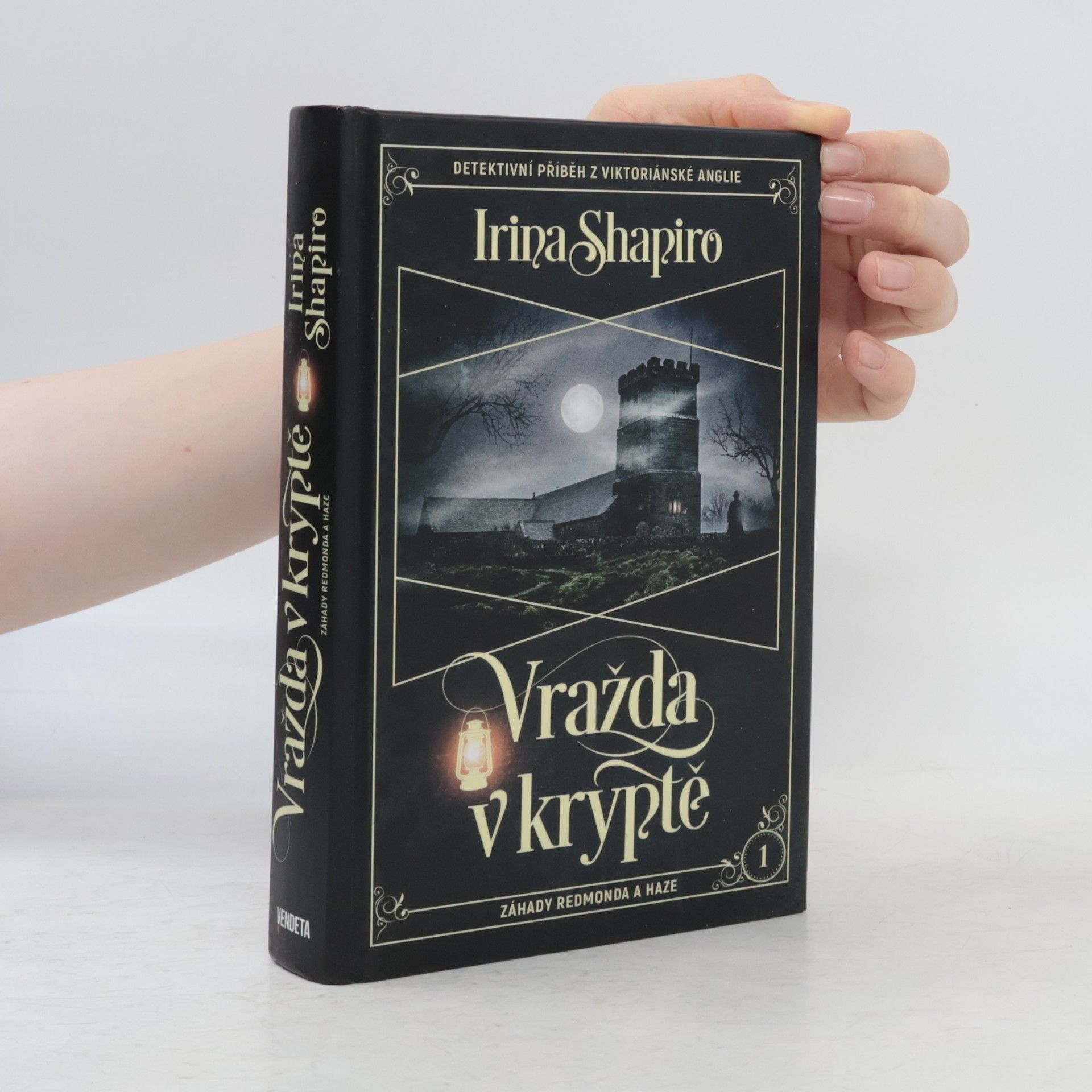 Irina Shapiro Vražda v kryptě : záhady Redmonda a Haze
