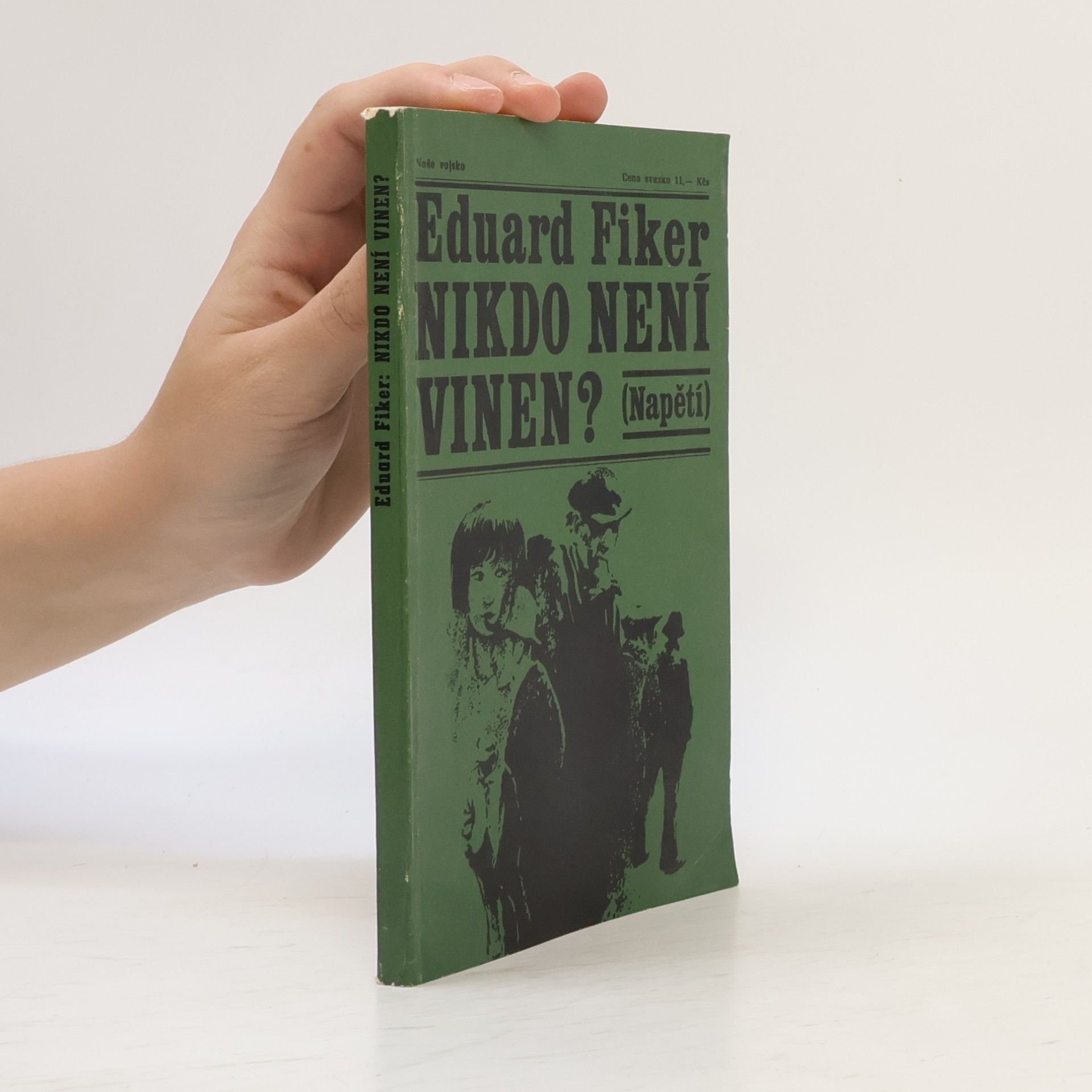 Eduard Fiker Nikdo není vinen?
