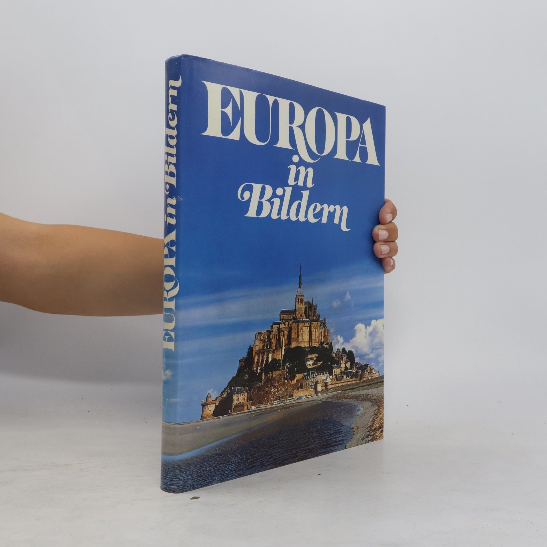 Various authors Europa in Bildern