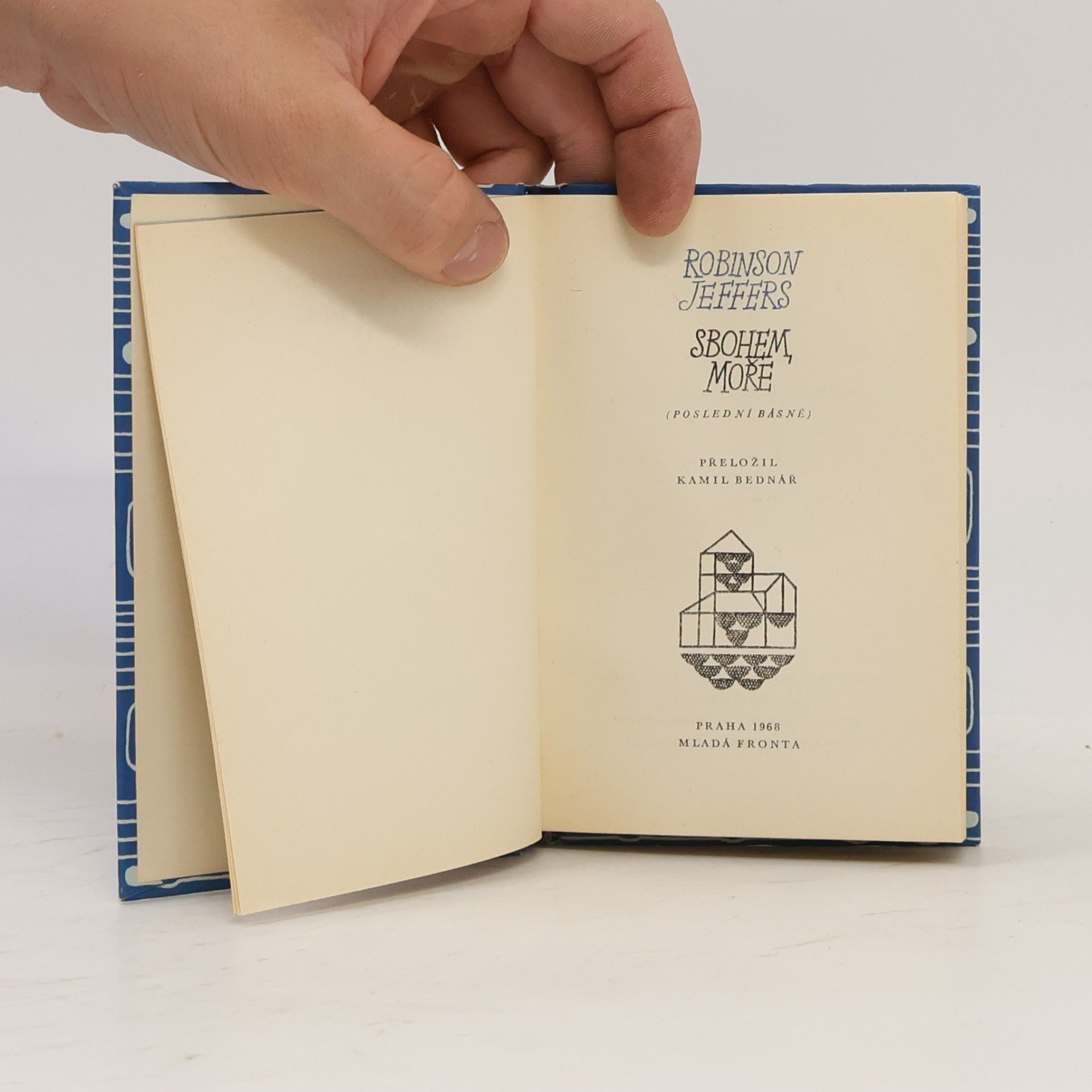 Robinson Jeffers Sbohem, moře : poslední básně