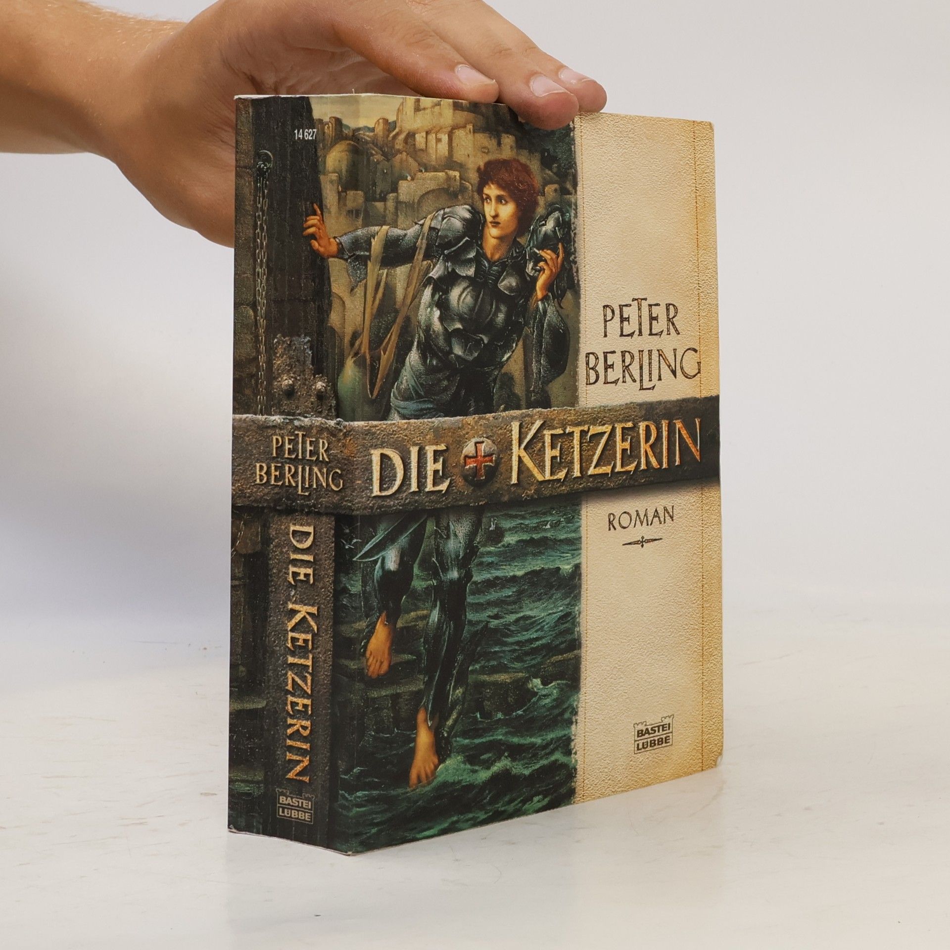 Peter Berling Die Ketzerin