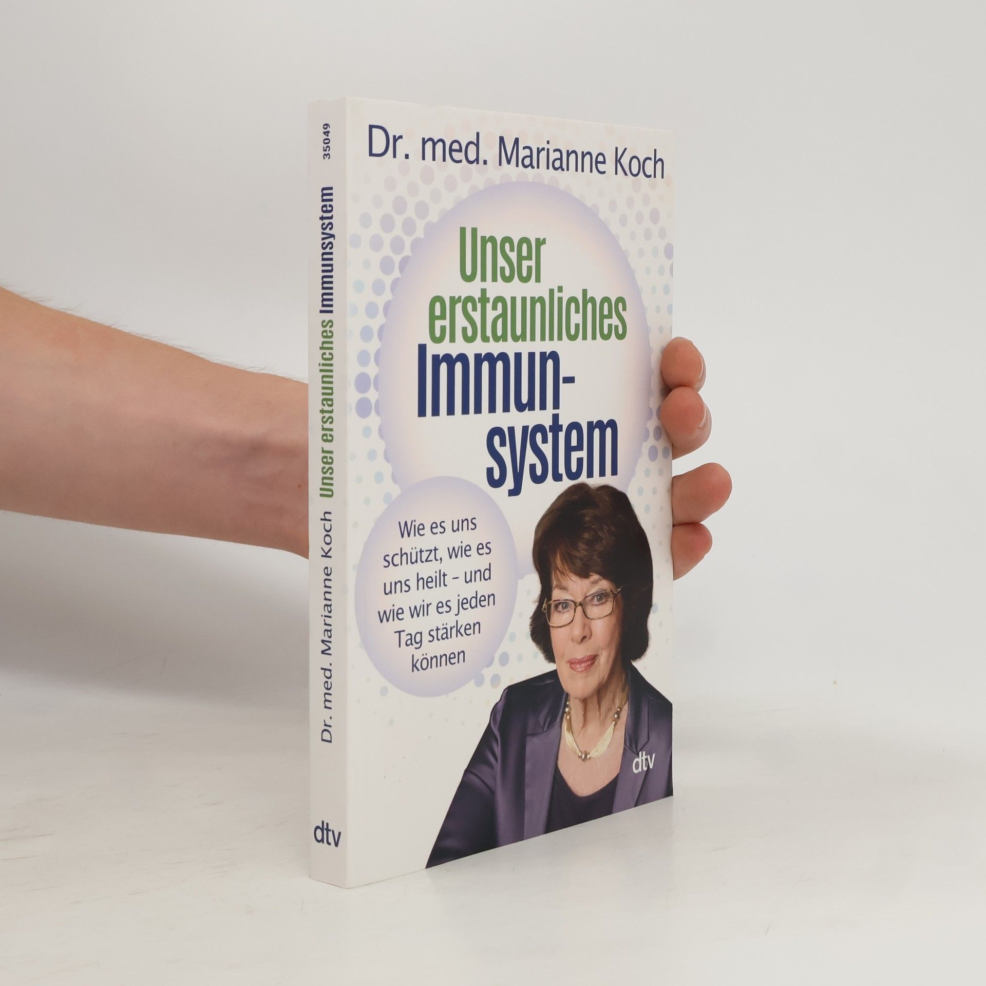 Marianne Koch Unser erstaunliches Immunsystem