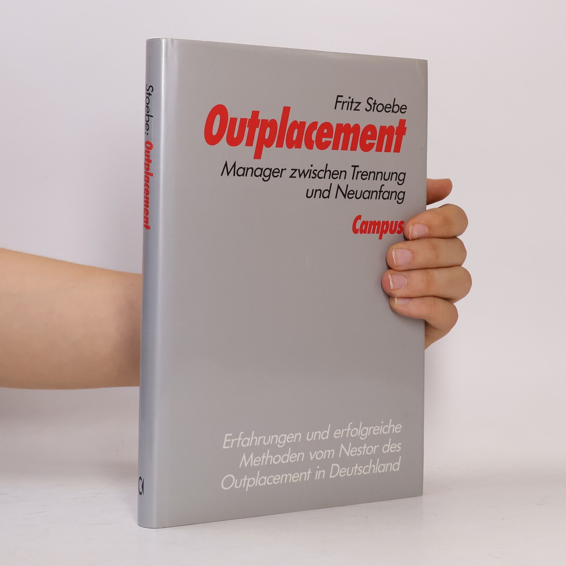 Fritz Stoebe Outplacement