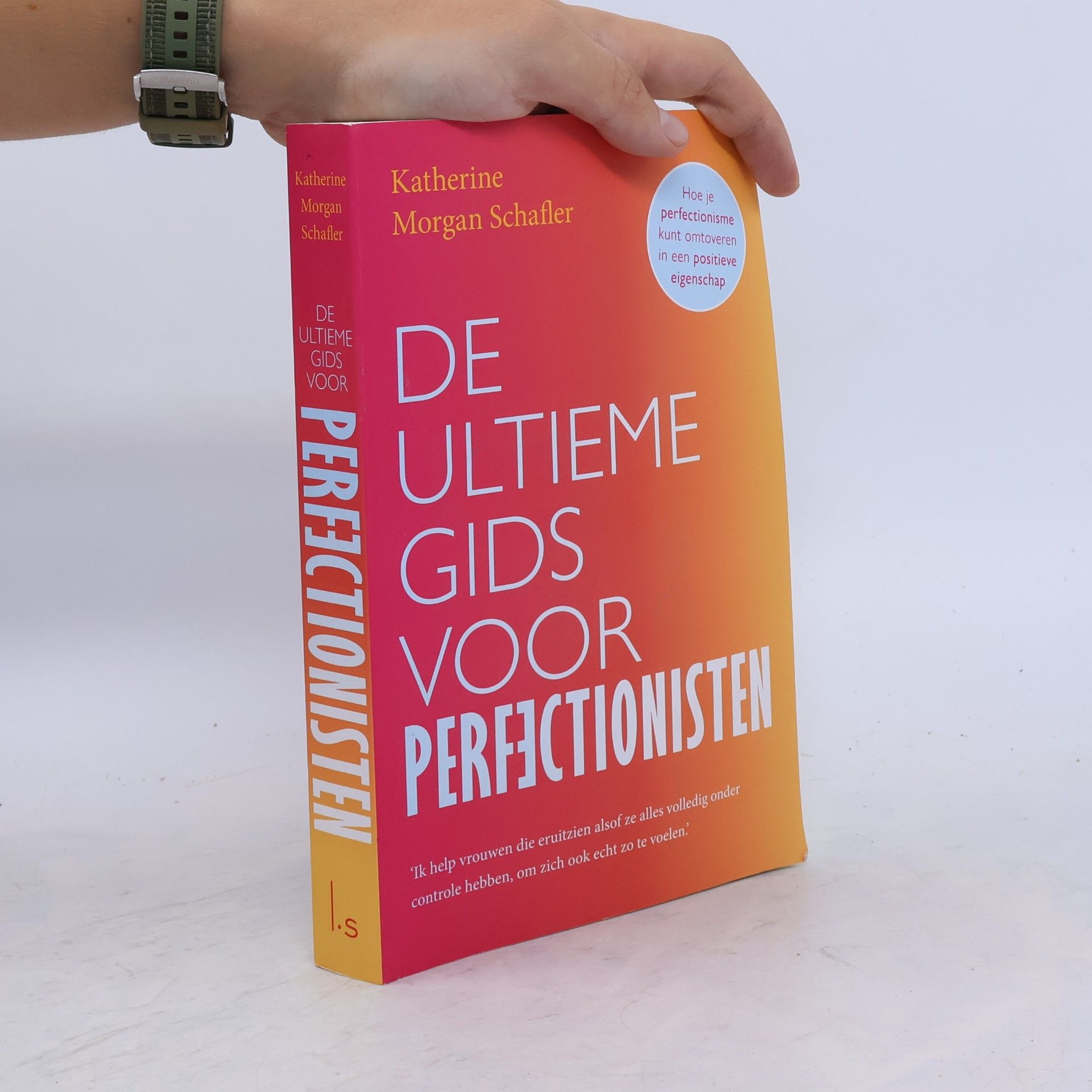 Katherine Schafler De ultieme gids voor perfectionisten