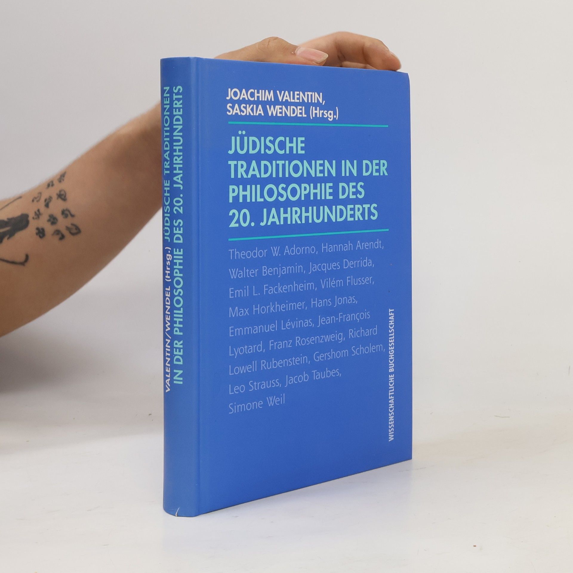 Saskia Wendel Jüdische Traditionen in der Philosophie des 20. Jahrhunderts