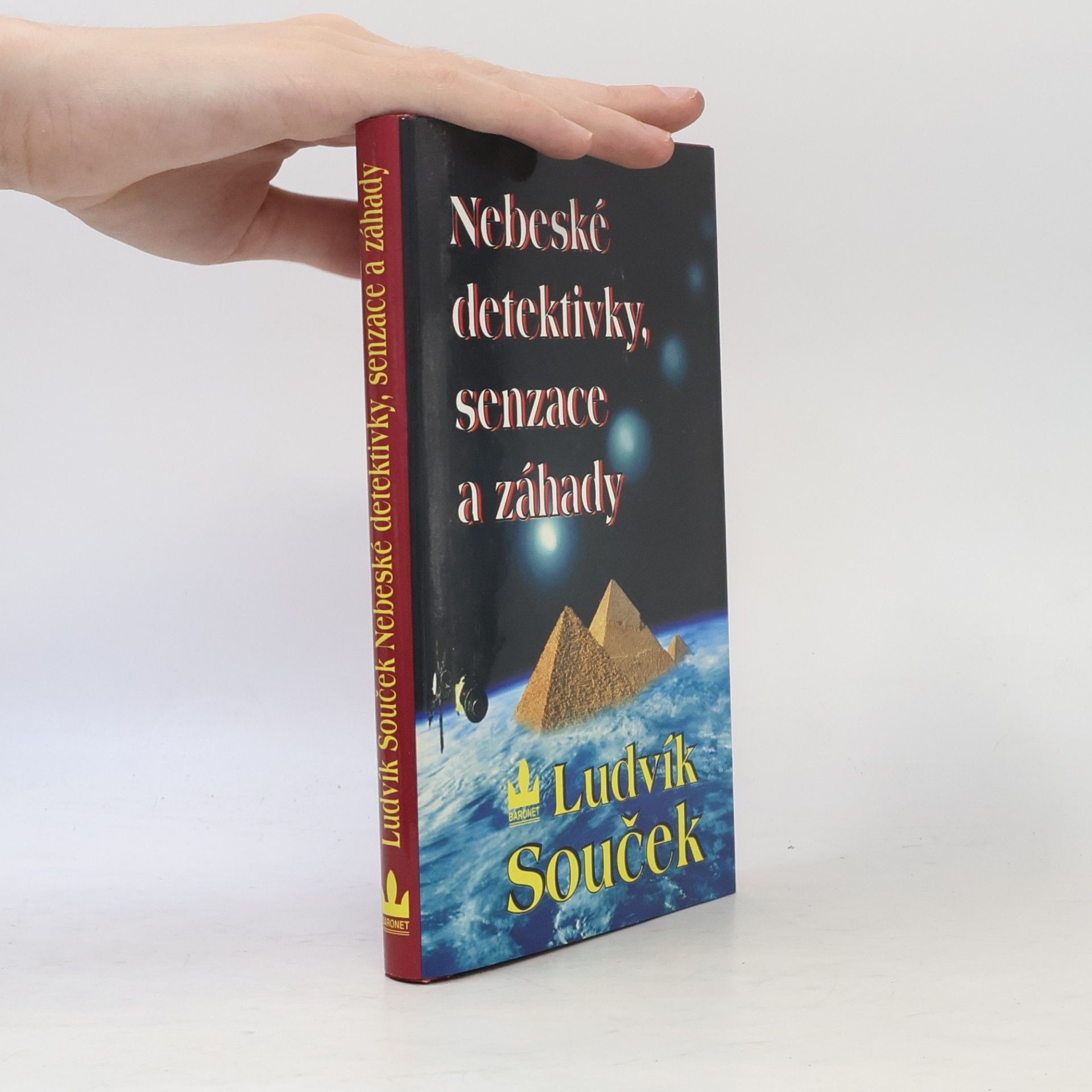 Ludvík Souček Nebeské detektivky, senzace a záhady