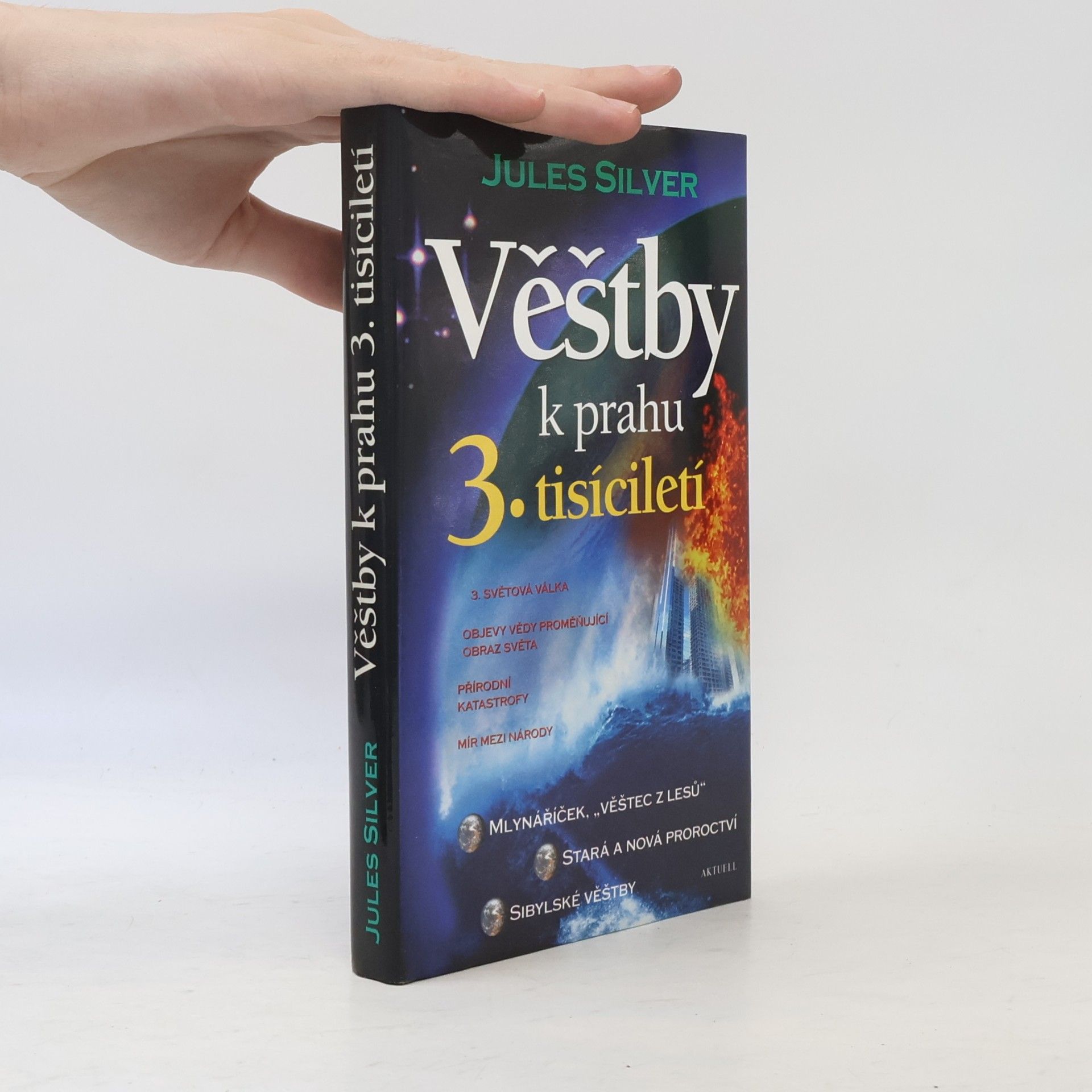 Věštby k prahu 3. tisíciletí