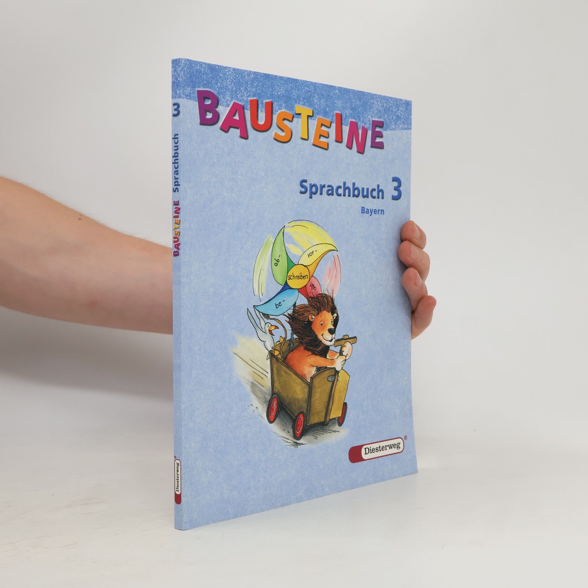 Autorenkollektiv BAUSTEINE Sprachbuch - Ausgabe 2006 für Bayern: Sprachbuch 3