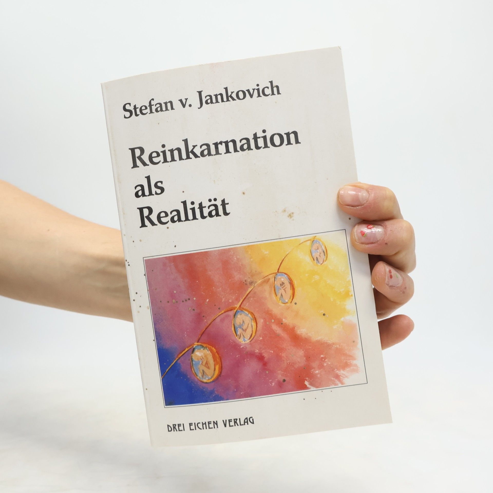 Stefan von Jankovich Reinkarnation als Realität