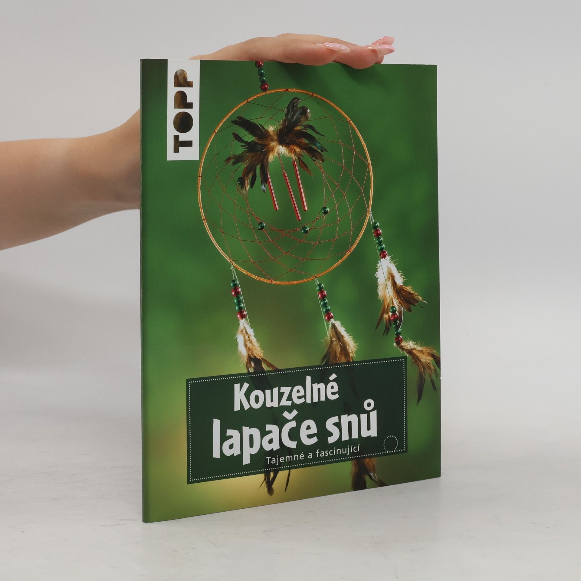 Lucie Pittnerová Kouzelné lapače snů