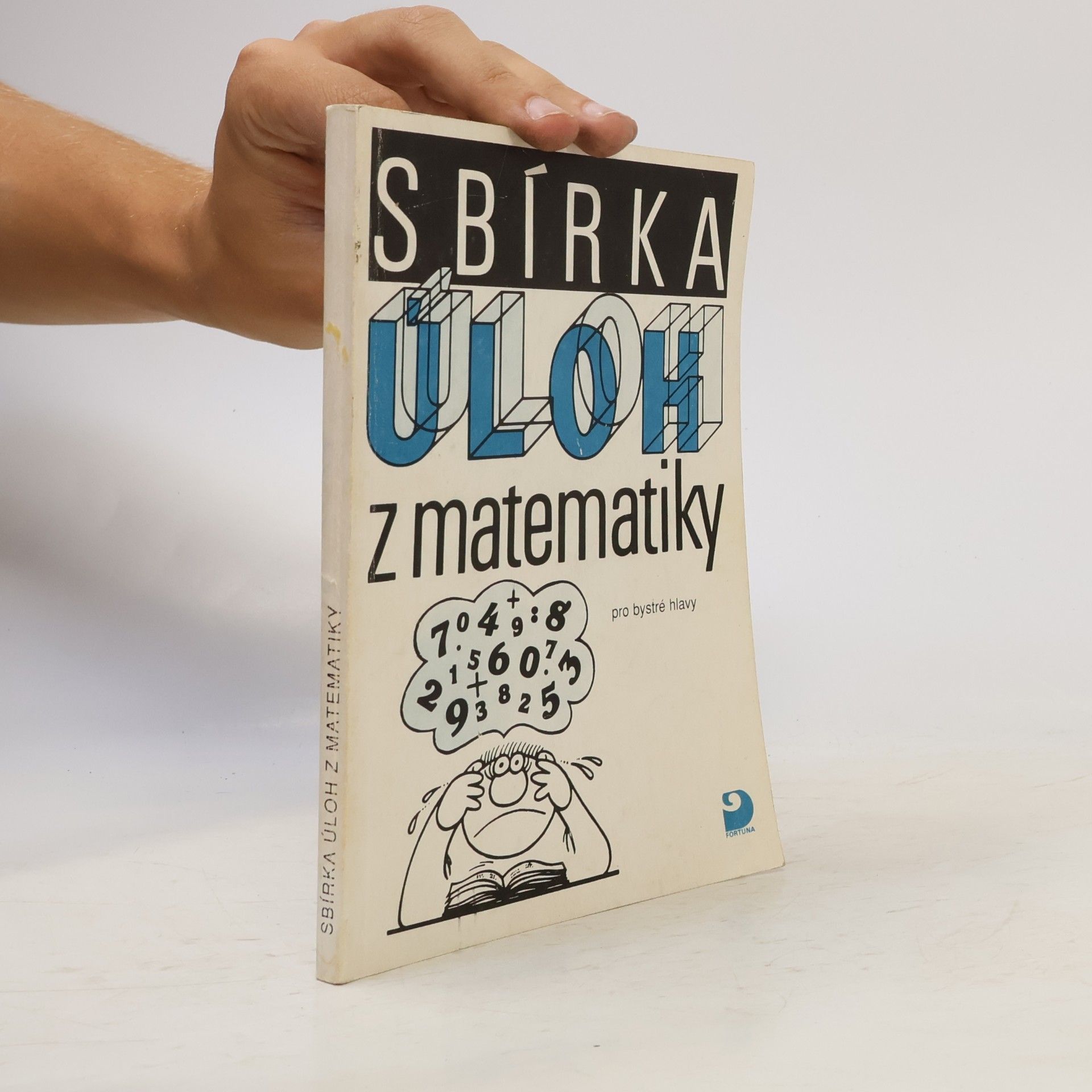 Miloslav Frýzek Sbírka úloh z matematiky pro bystré hlavy