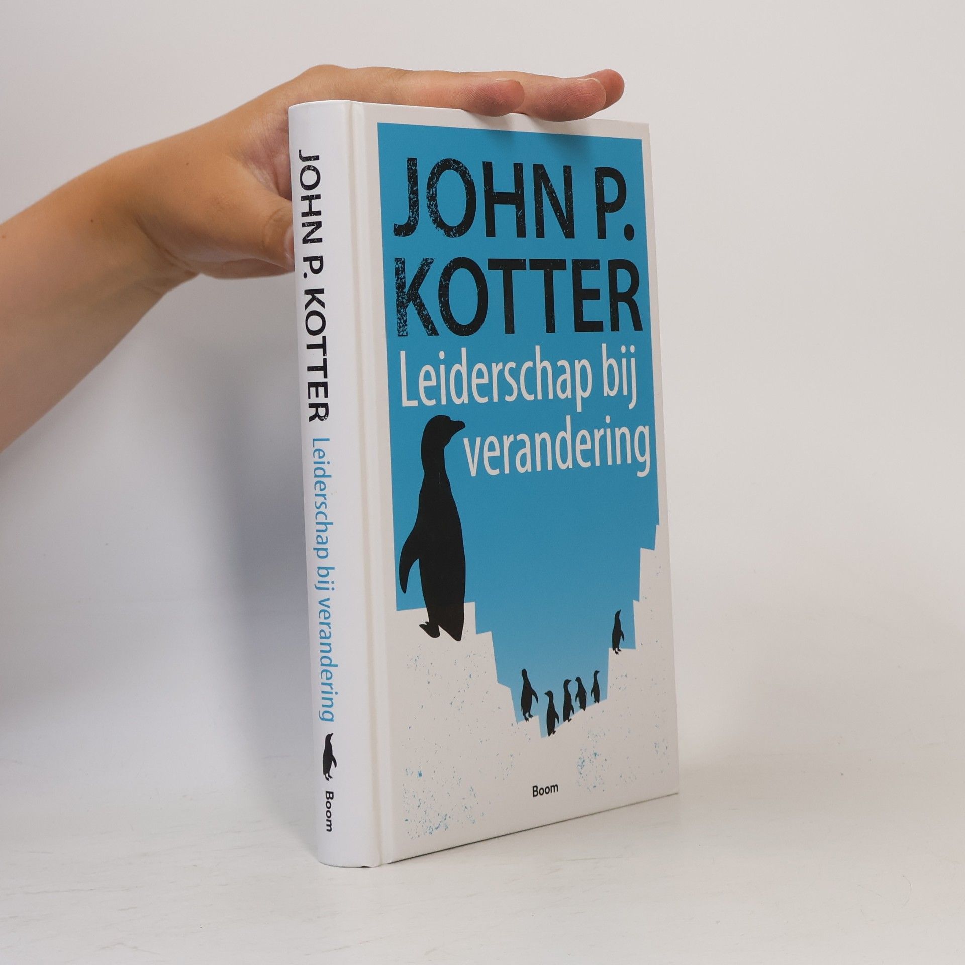 John P. Kotter Leiderschap bij verandering