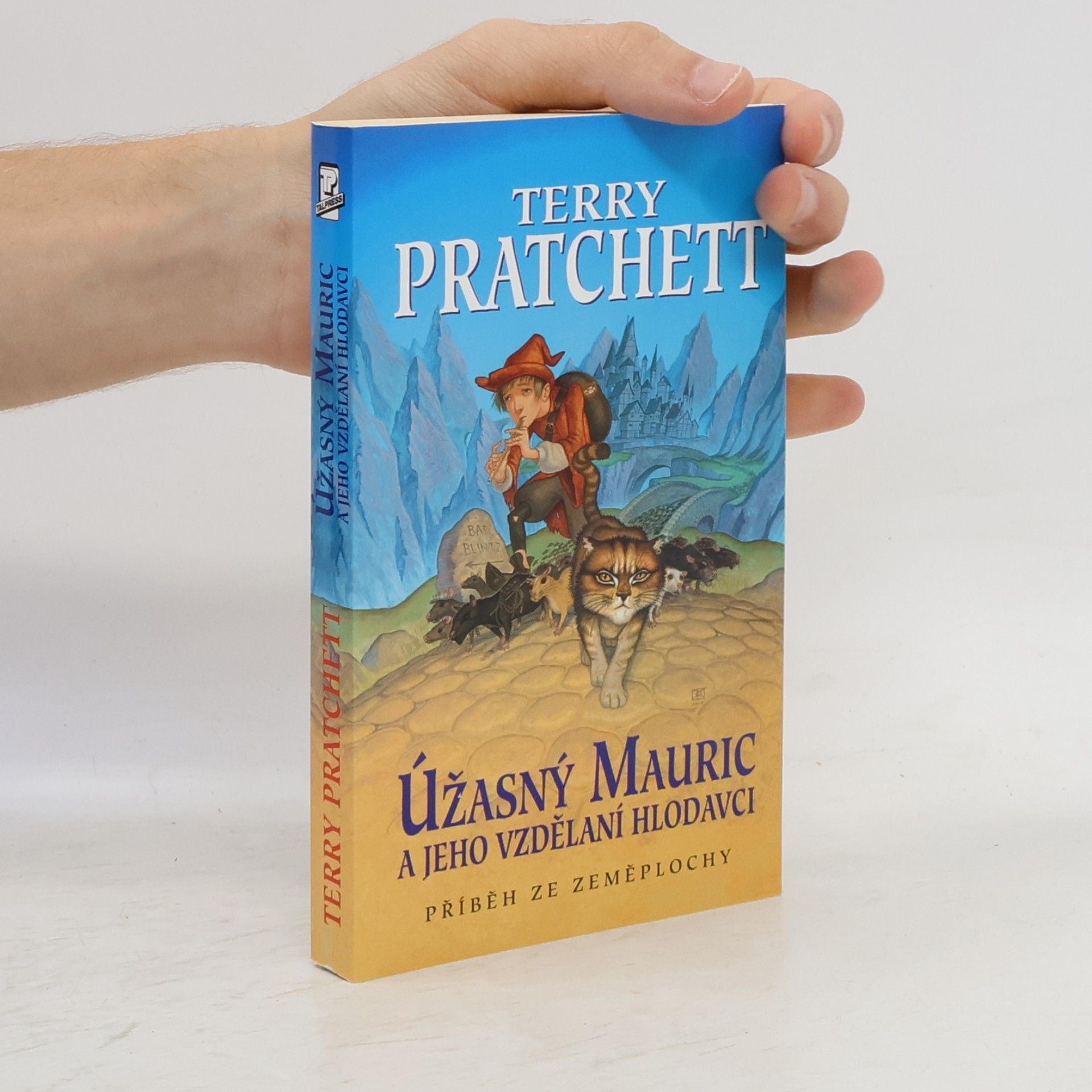 Terry Pratchett Úžasný Mauric a jeho vzdělaní hlodavci